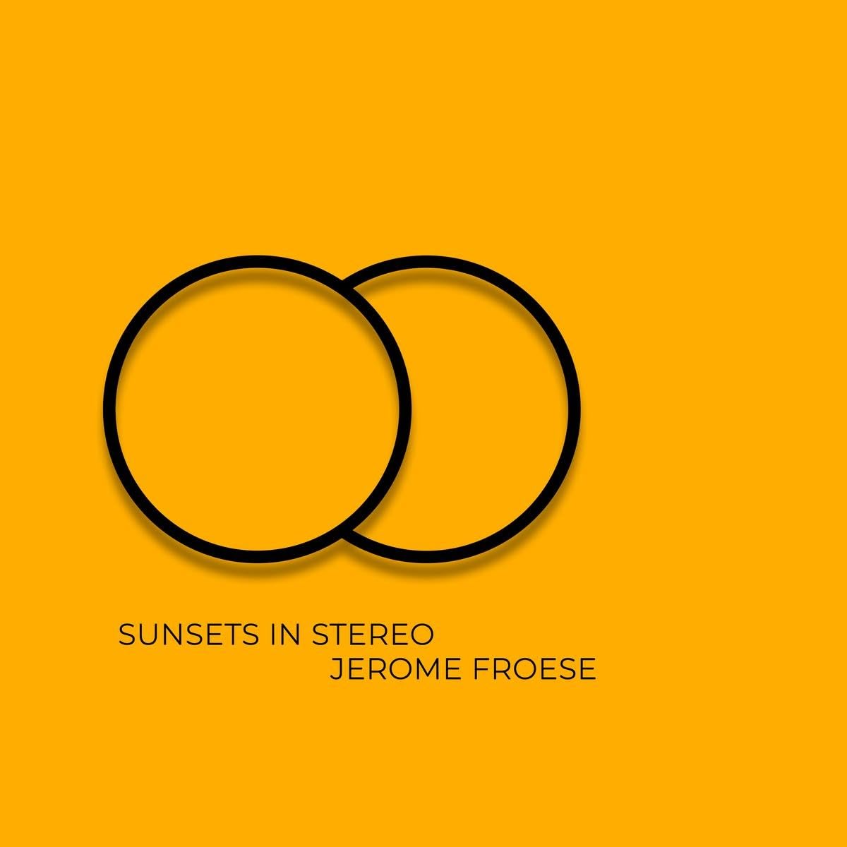 Jerome Froese - Sunsets In Stereo Audio CD 1
