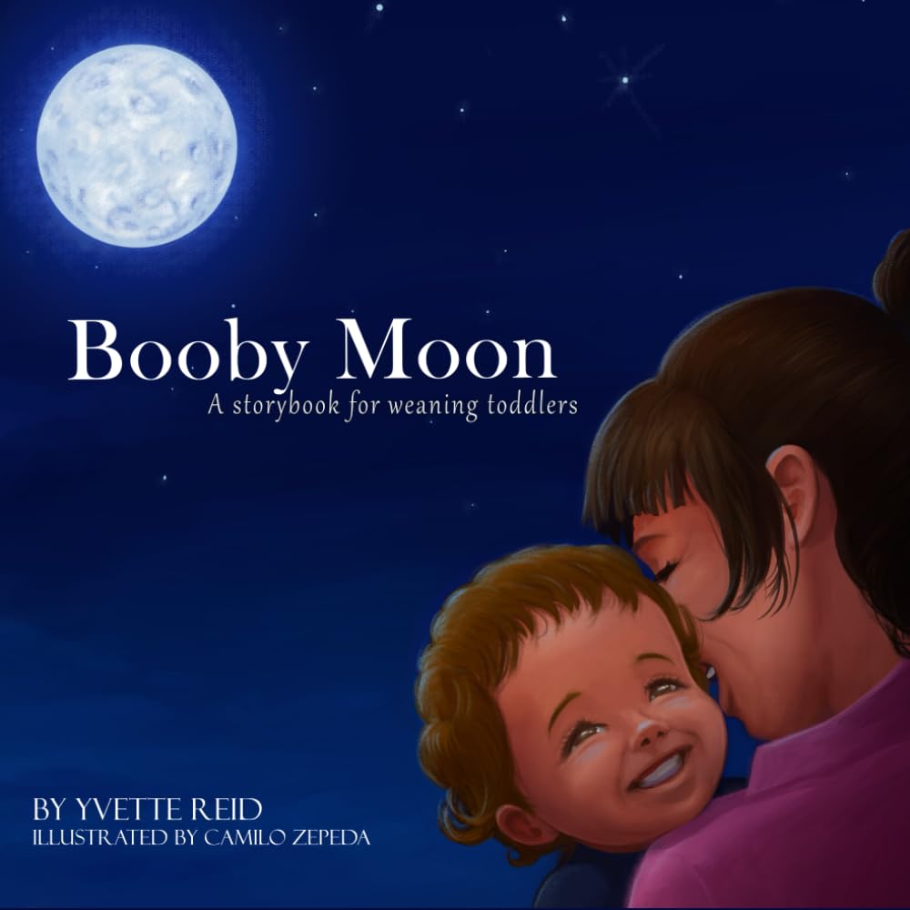 Soskakiist Booby Moon: A Weaning Book for Toddlers by Yvette Reid | Paperback 1