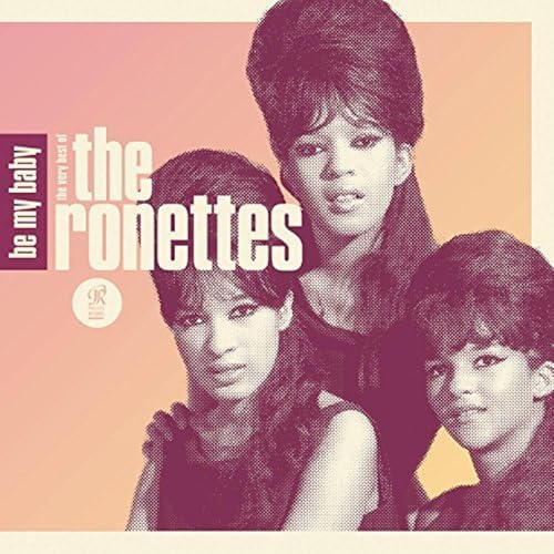 The Ronettes - Be My Baby: The Very Best Of The Ronettes [CD] 4