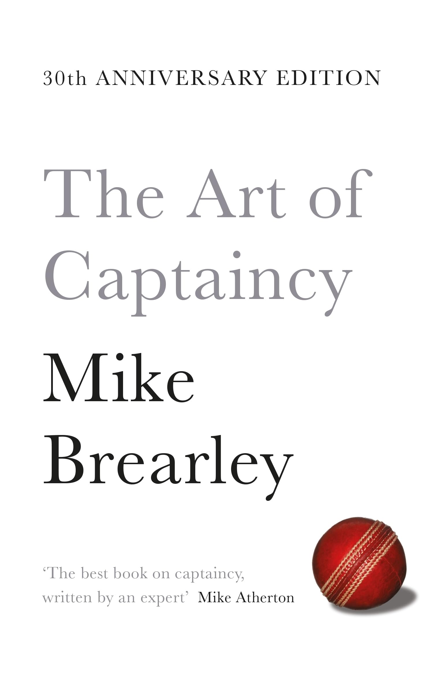 Pan The Art of Captaincy: What Sport Teaches Us About Leadership | Paperback | English