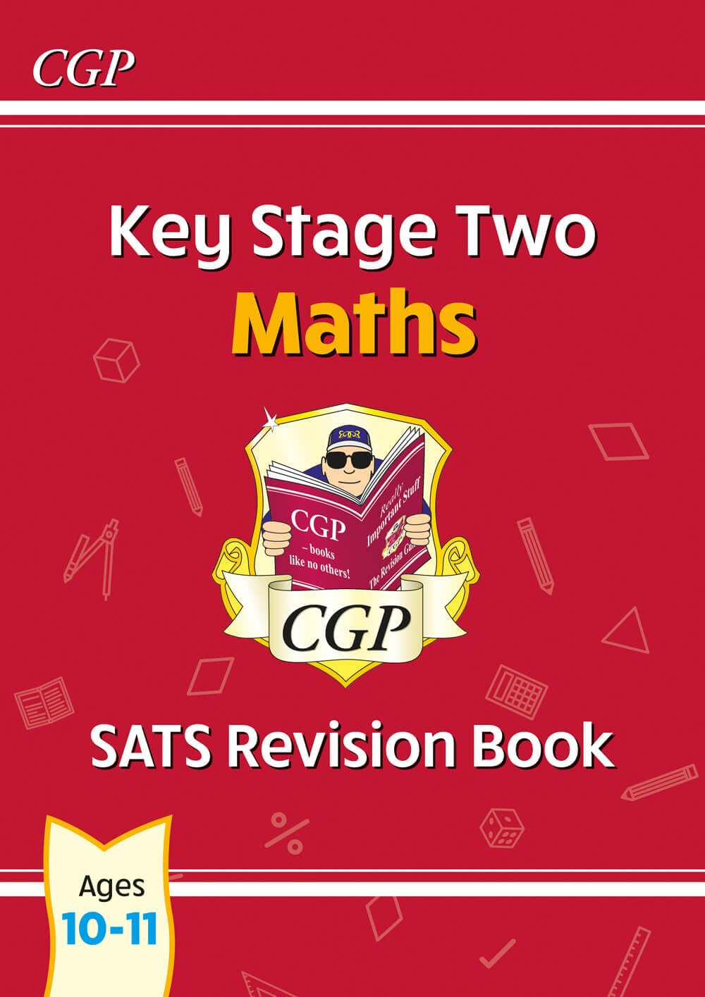 CGP KS2 Maths SATS Revision Book - Ages 10-11 | Paperback | 112 Pages 1