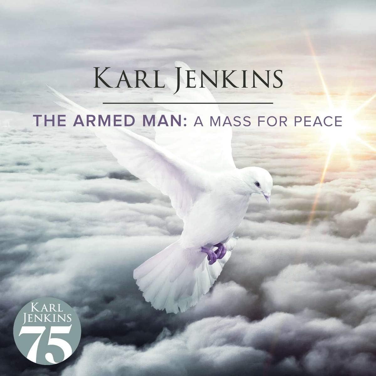 Karl Jenkins - The Armed Man: A Mass For Peace [Audio CD]
