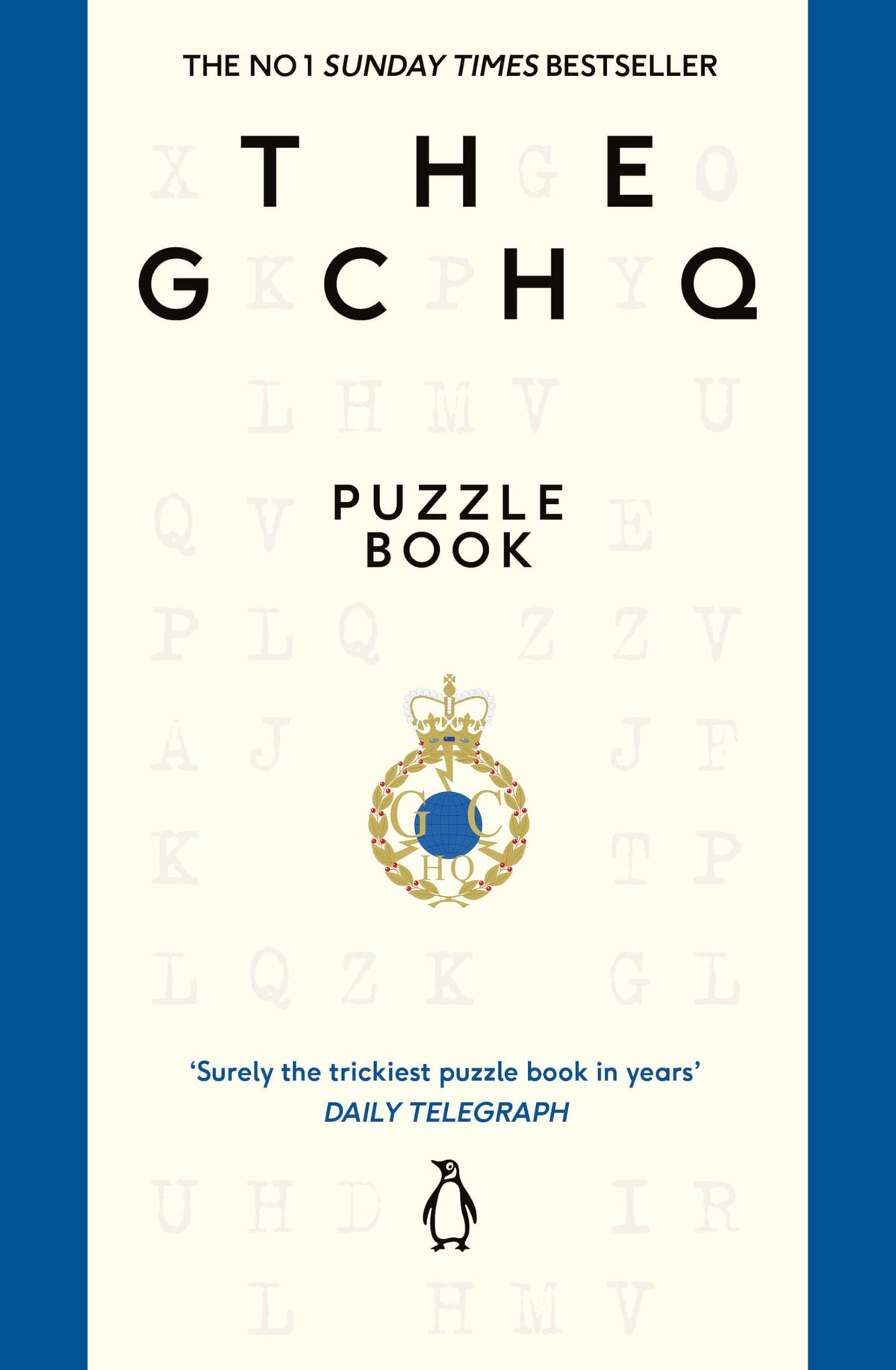 The GCHQ Puzzle Book - Mathematical Logic Challenges | Paperback | 368 Pages