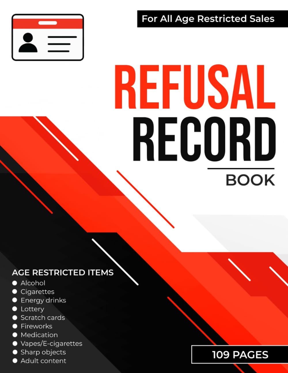 Bottled Success Designs Refusal Record Book - Challenge 25 Policy Log | Paperback | 109 Pages 1