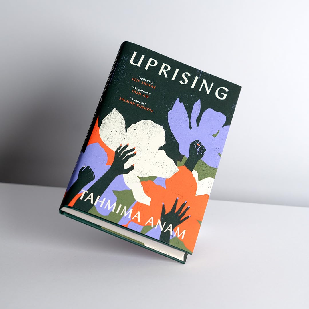 Tahmima Anam - Uprising | Hardcover 3