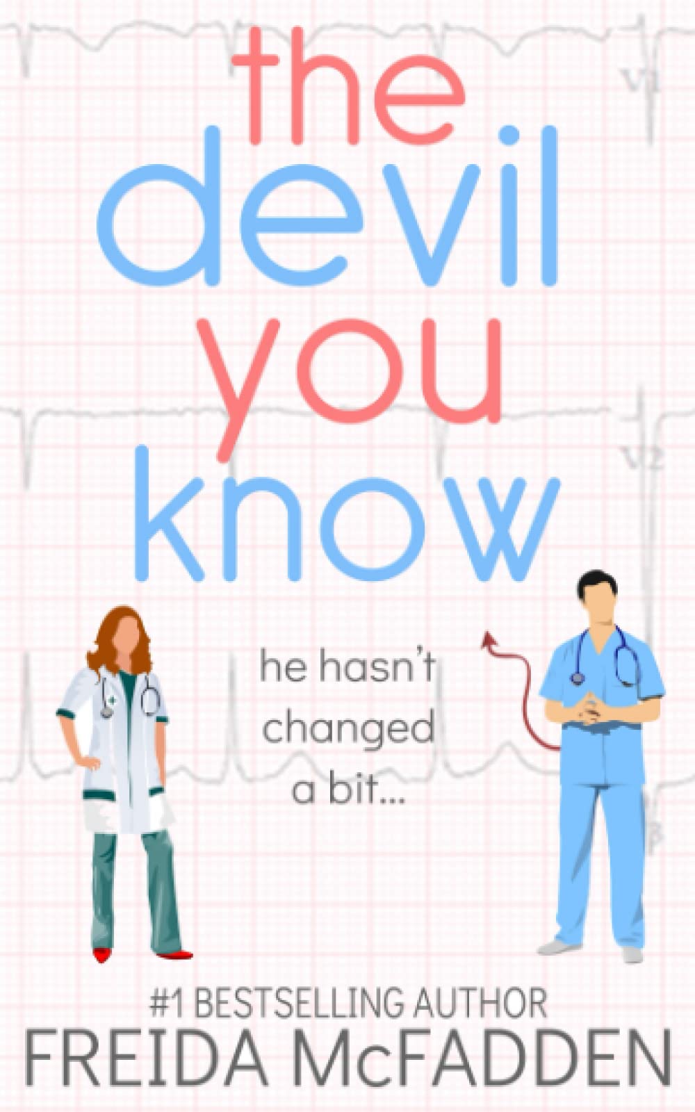 McFadden, Freida - The Devil You Know (Dr. Jane McGill) | Paperback | 353 Pages 1