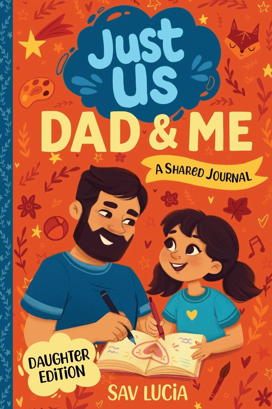 Special Art Dad & Me Guided Journal for Fathers and Daughters | Ages 6-12 | Paperback 1