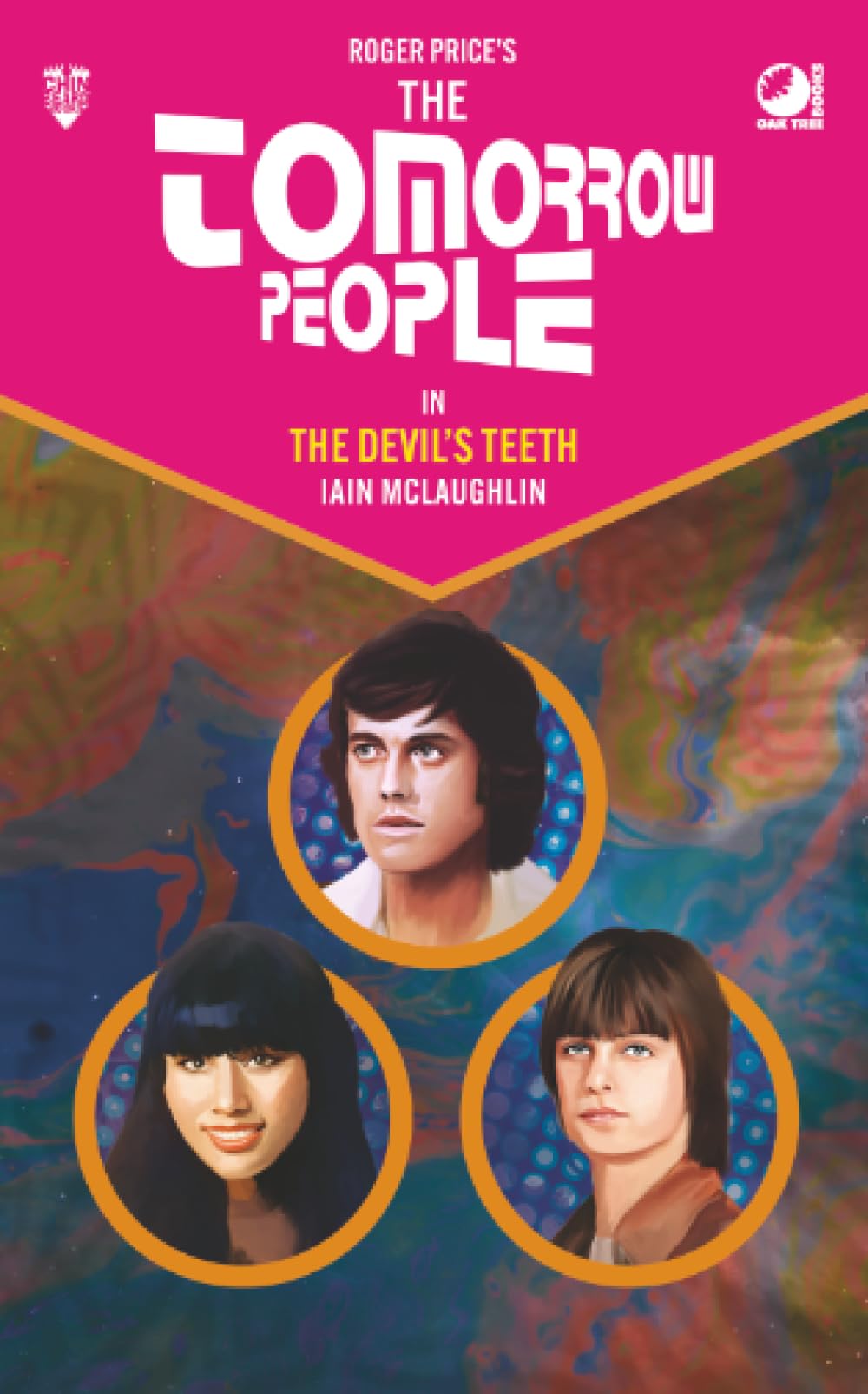 Iain McLaughlin - The Tomorrow People - The Devil's Teeth (The Tomorrow People - Series 2) | Paperback 1