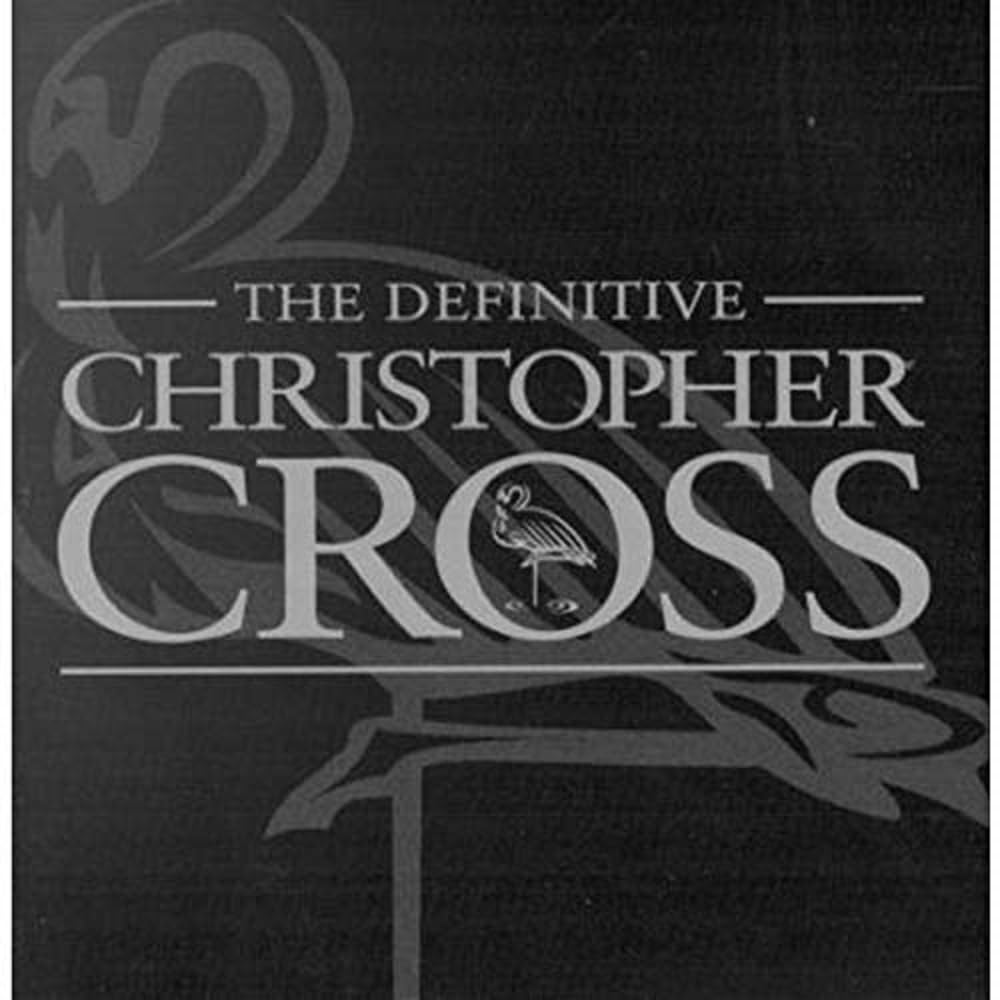 Christopher Cross - Definitive Christopher Cross [Import CD]