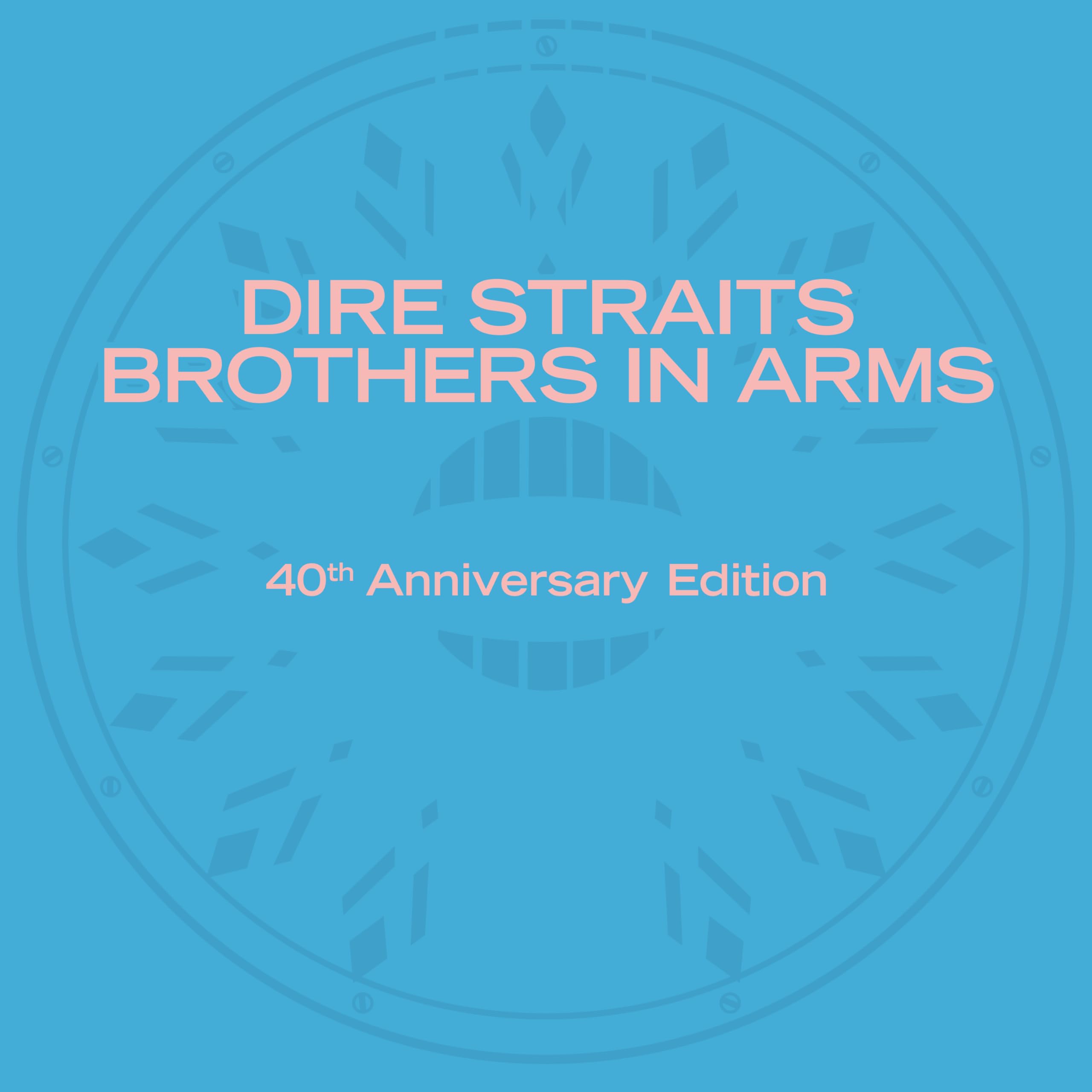 Dire Straits - Brothers In Arms (40th Anniversary) [Audio CD]