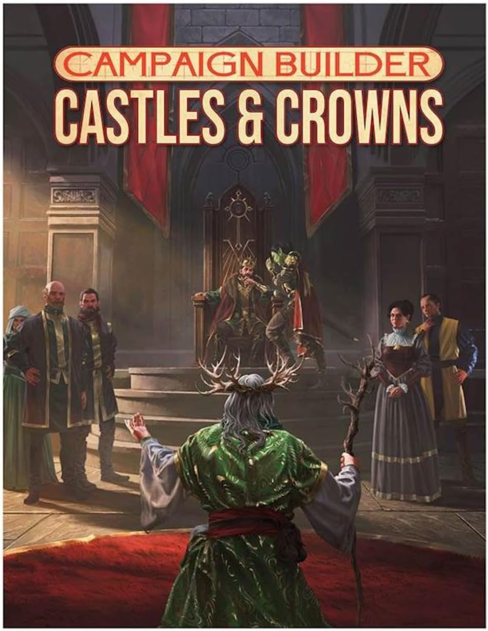 Kobold Press Campaign Builder: Castles & Crowns | Hardcover Toolkit for Tabletop RPGs