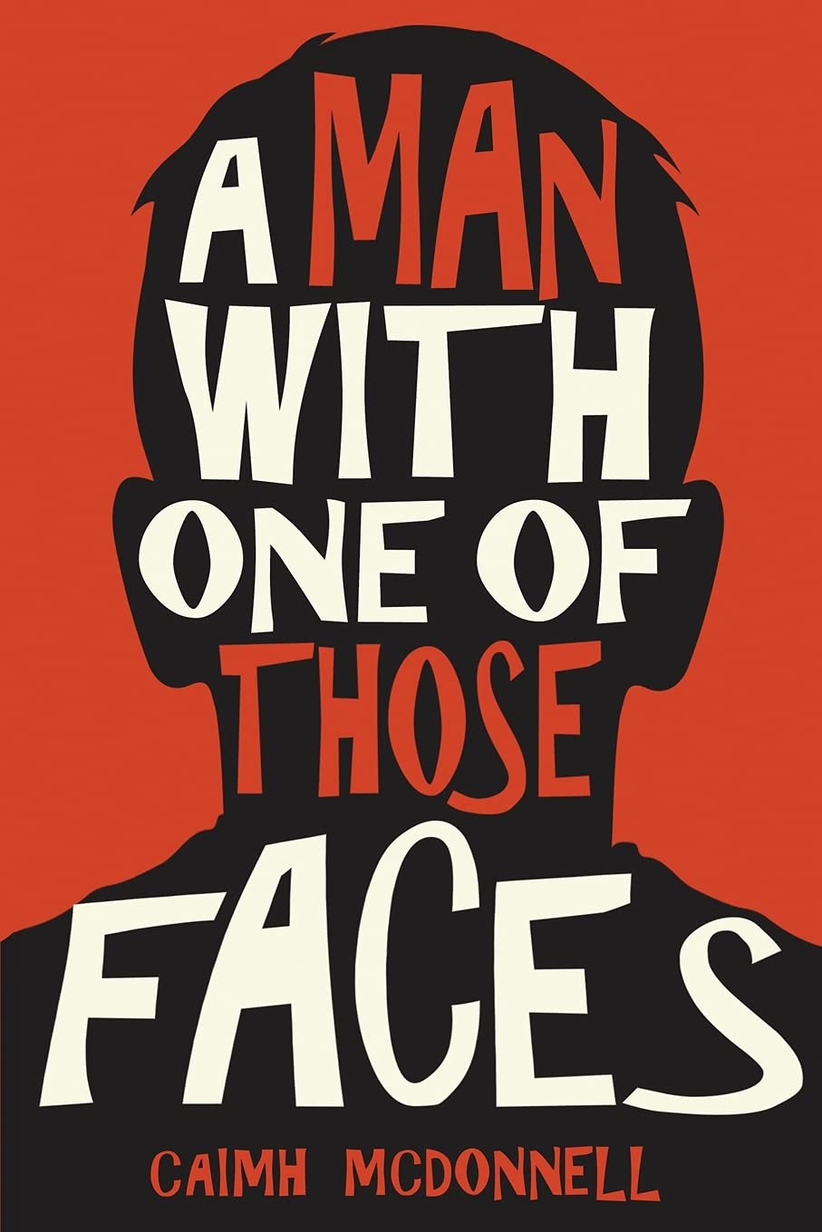 McFori Ink A Man With One of Those Faces (The Dublin Trilogy) Paperback 1