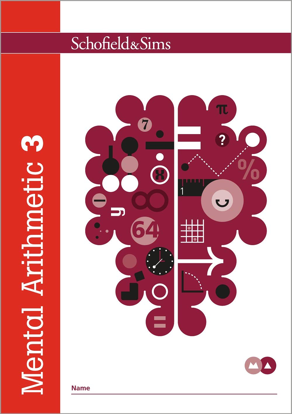 Schofield & Sims Mental Arithmetic Book 3 - KS2 Maths Practice for Ages 8-10 | Paperback 1