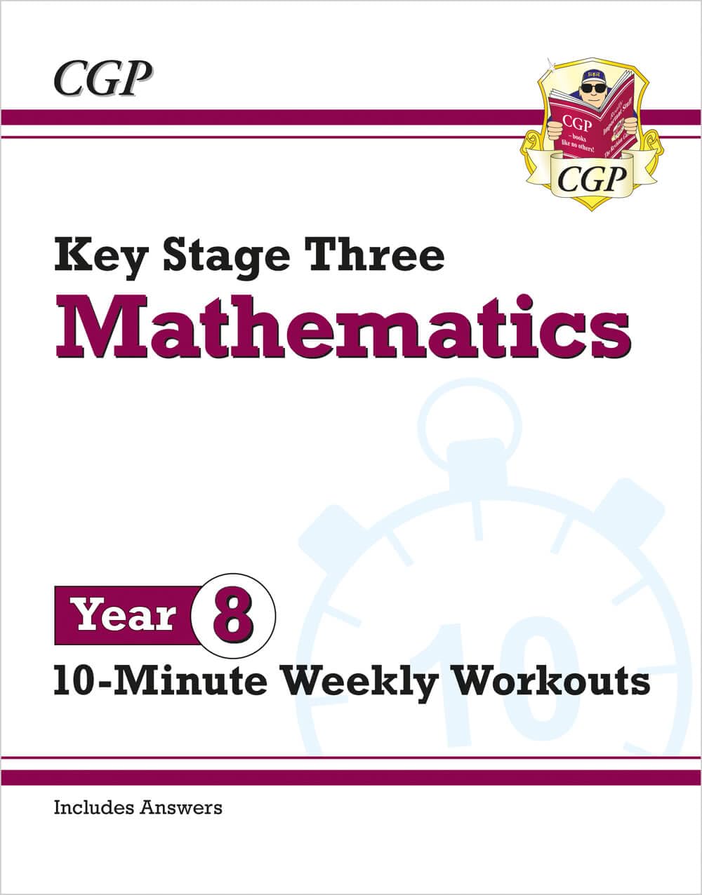 CGP New KS3 Maths 10-Minute Weekly Workouts - Year 8 | Catch-up & Home Learning
