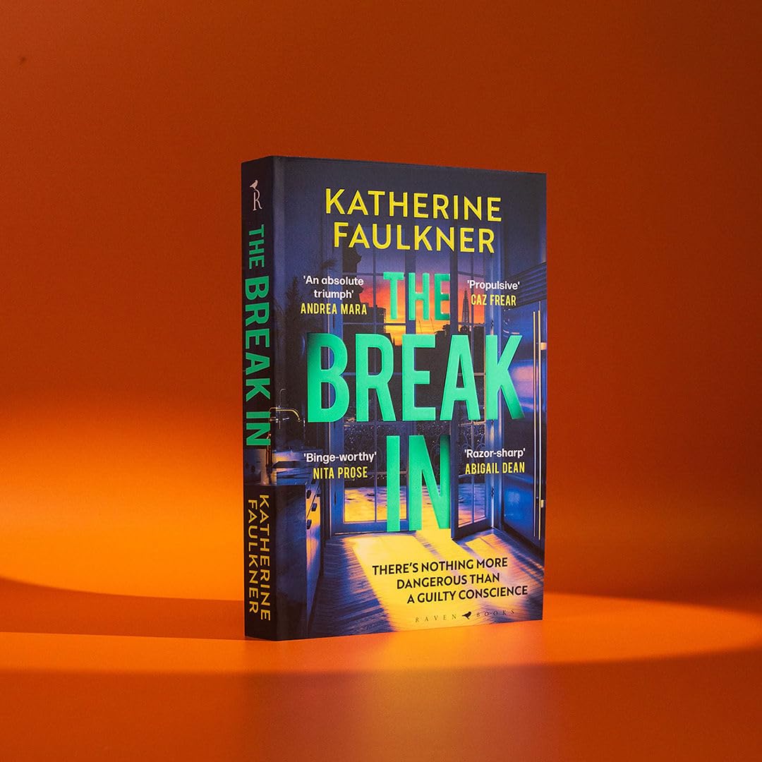 Raven Books The Break-In by Katherine Faulkner - Mystery Thriller Paperback 4