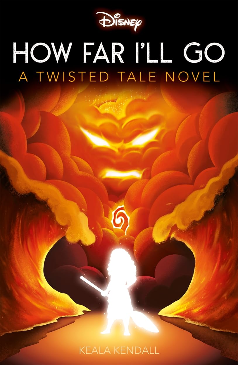 Autumn Disney Moana: How Far I'll Go (Twisted Tales) Paperback | Ages 12-18