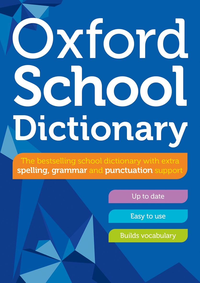 Oxford University Press School Dictionary - English Language Reference | Paperback | Ages 10+ 1
