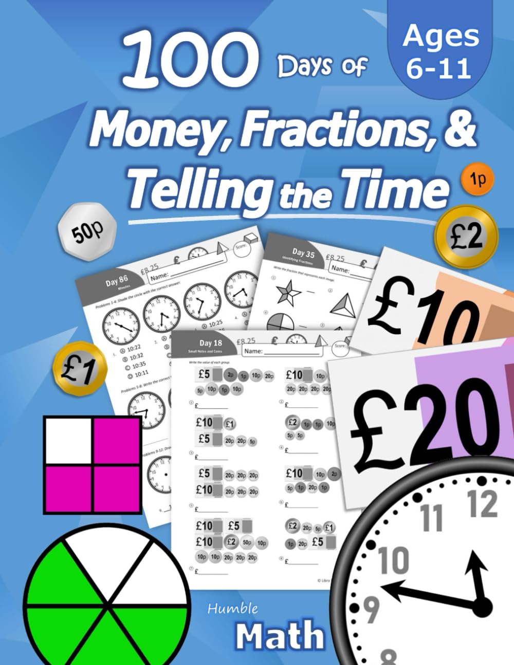 Libro Studio LLC 100 Days of Money, Fractions, & Telling the Time Maths Workbook | UK ed. | Paperback 1