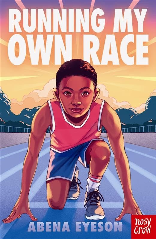 Nosy Crow Running My Own Race by Abena Eyeson | Paperback
