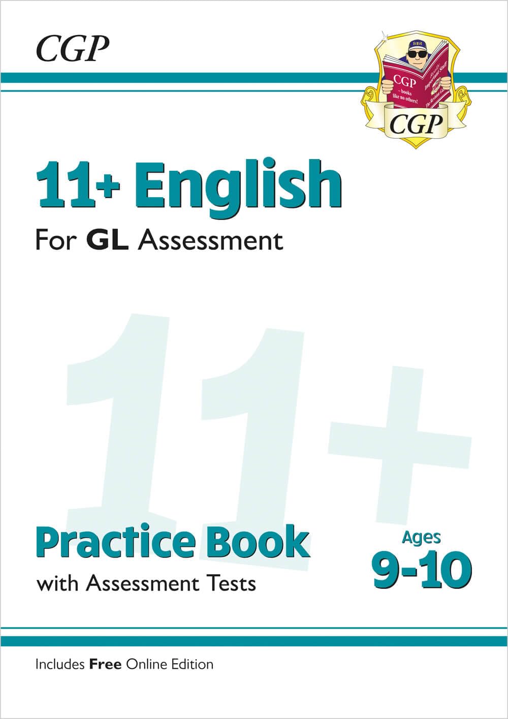 CGP 11+ GL English Practice Book & Assessment Tests - Ages 9-10 (with Online Edition)