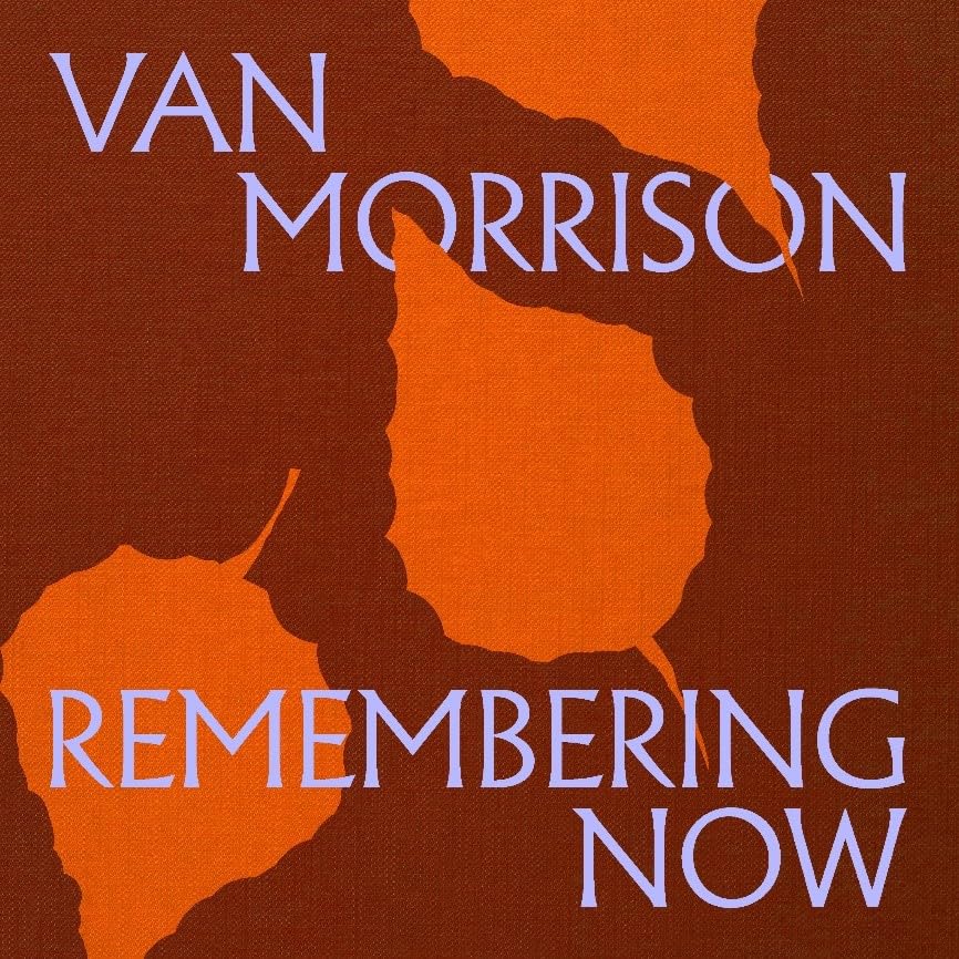 Van Morrison - Remembering Now [Audio CD]