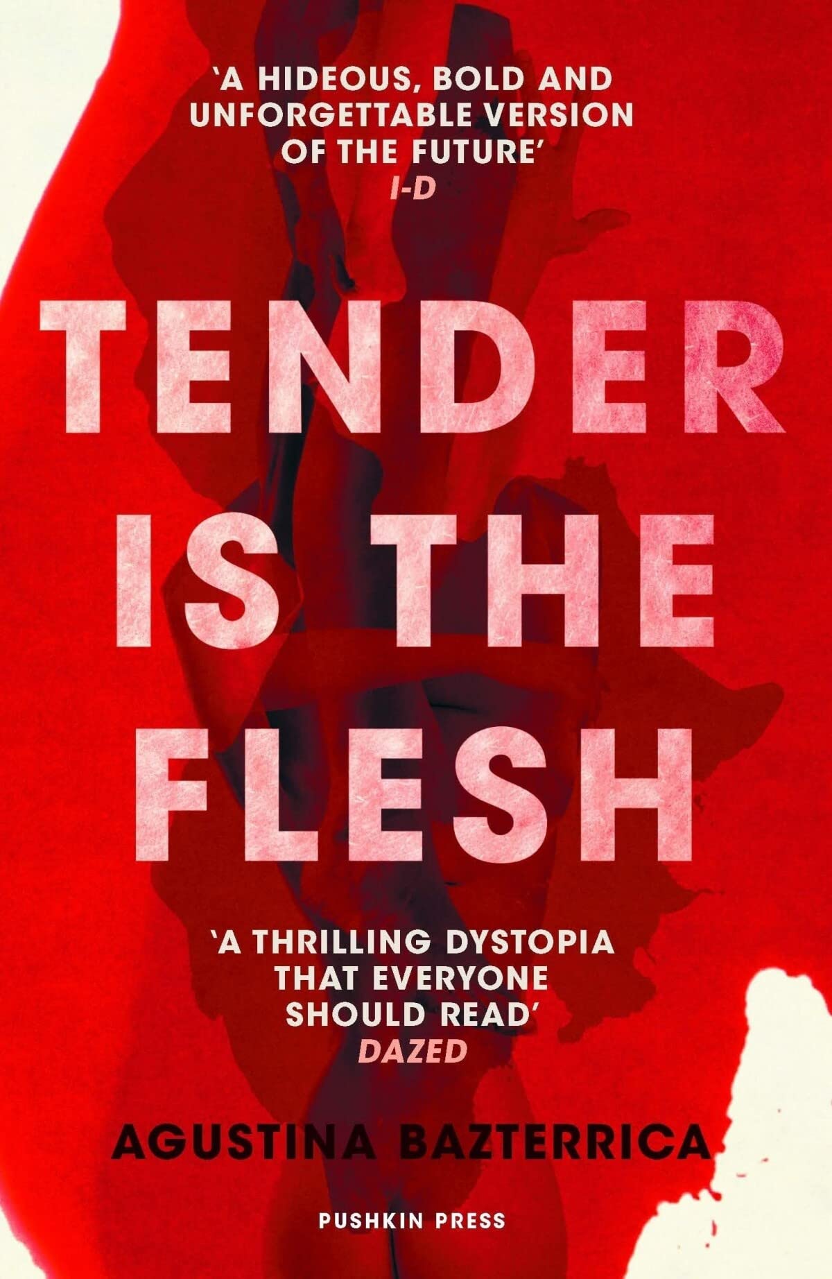 Pushkin Press Tender is the Flesh by Agustina Bazterrica | Dystopian Paperback 1