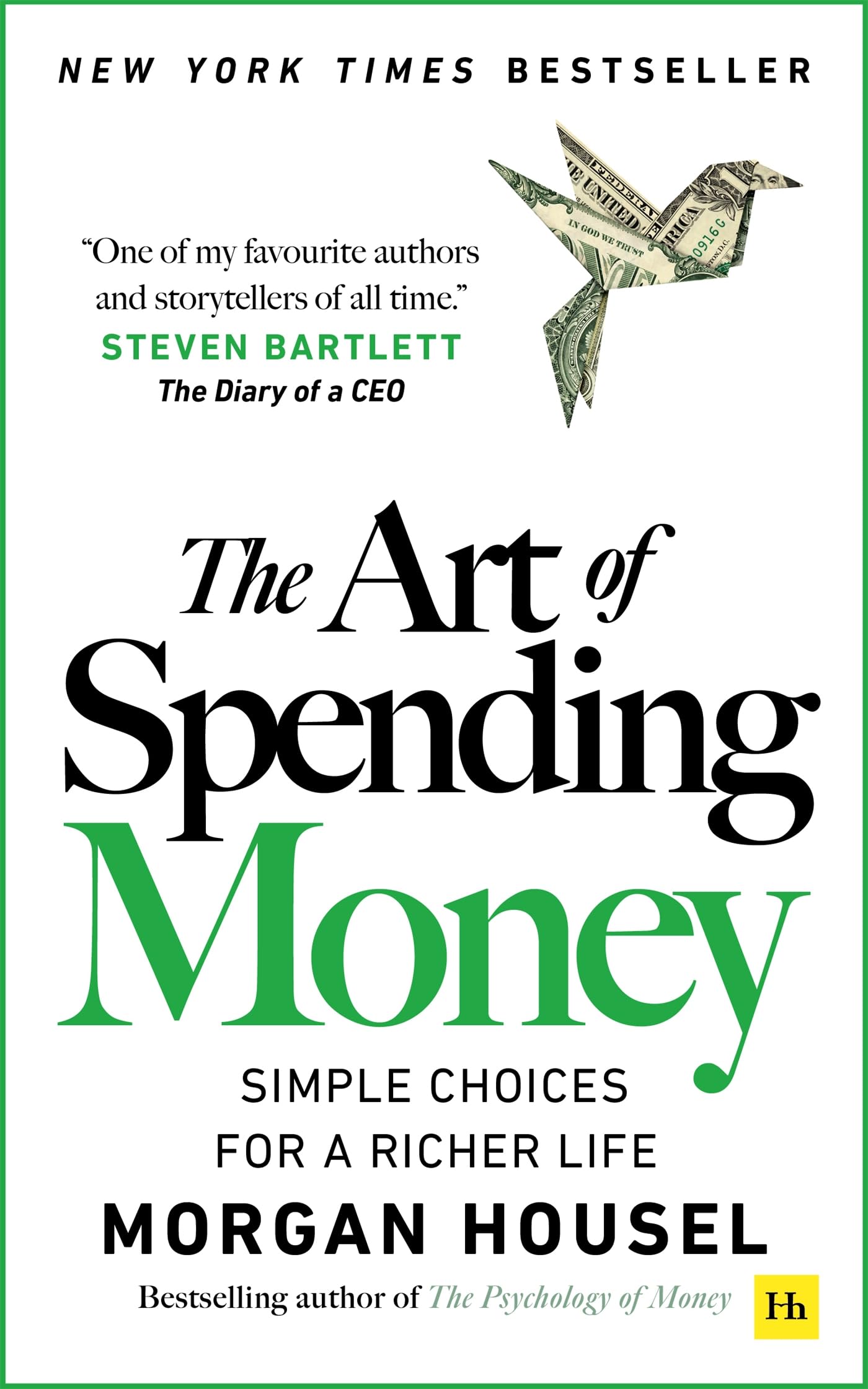 Harriman House The Art of Spending Money - Personal Finance Investing Guide | Paperback