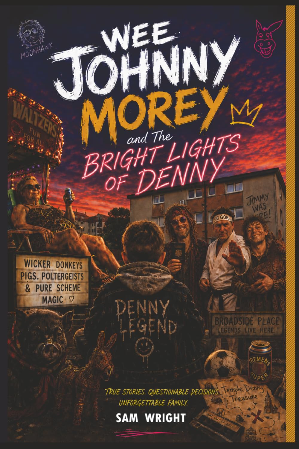 Sam Wright - Wee Johnny Morey and The Bright Lights of Denny | Paperback 1
