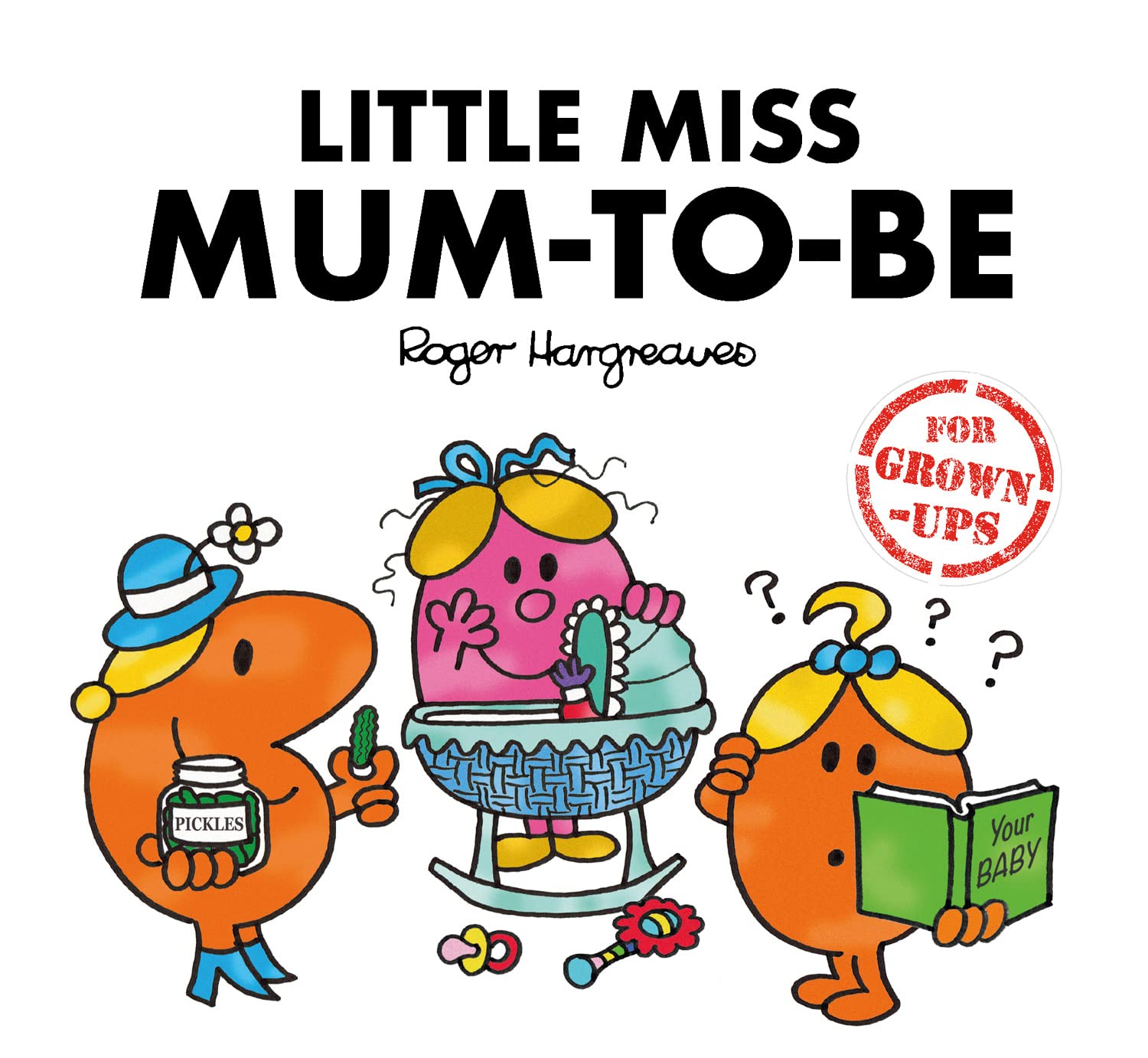 Farshore Little Miss Mum-to-Be (Mr. Men for Grown-ups) Hardcover 1