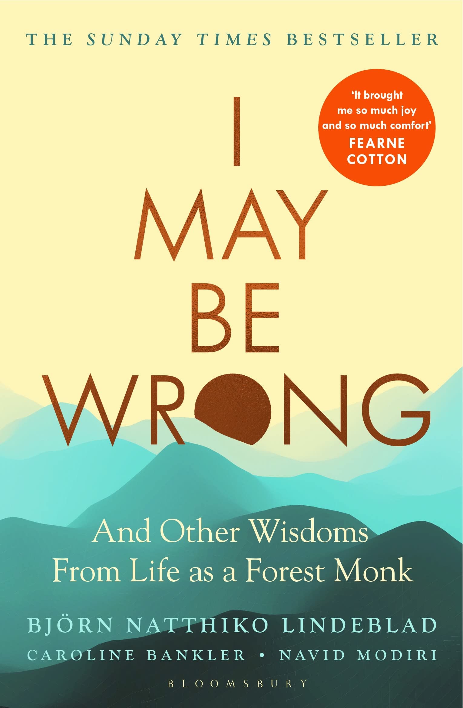Björn Natthiko Lindeblad - I May Be Wrong: The Sunday Times Bestseller | Paperback | English