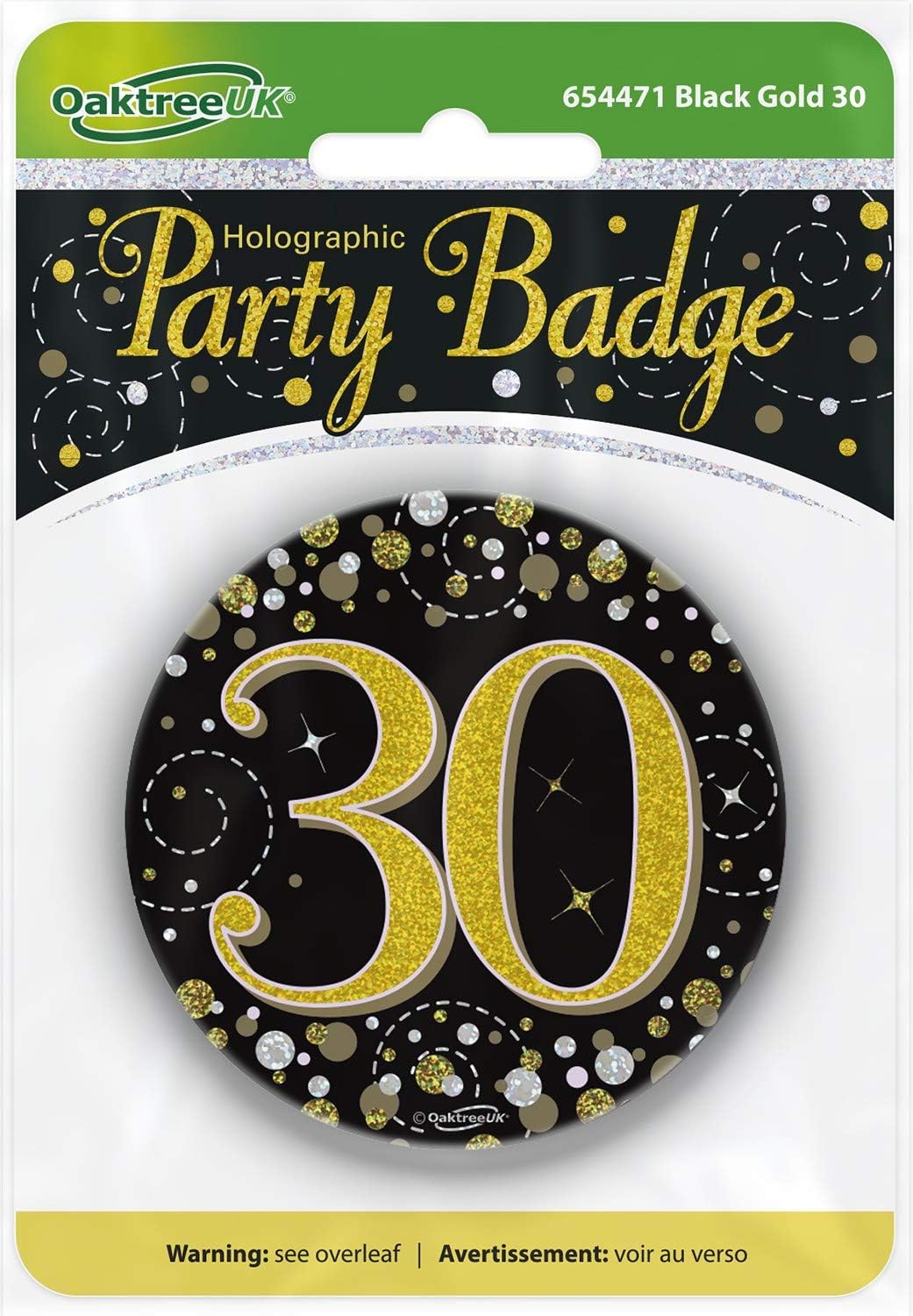OakTree Sparkling Fizz 30th Birthday Holographic Pin Badge - Black / Gold