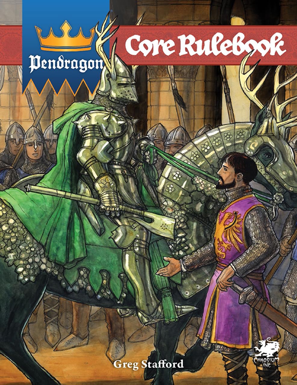 Chaosium Pendragon Core Rulebook - Arthurian RPG Rules | Hardcover