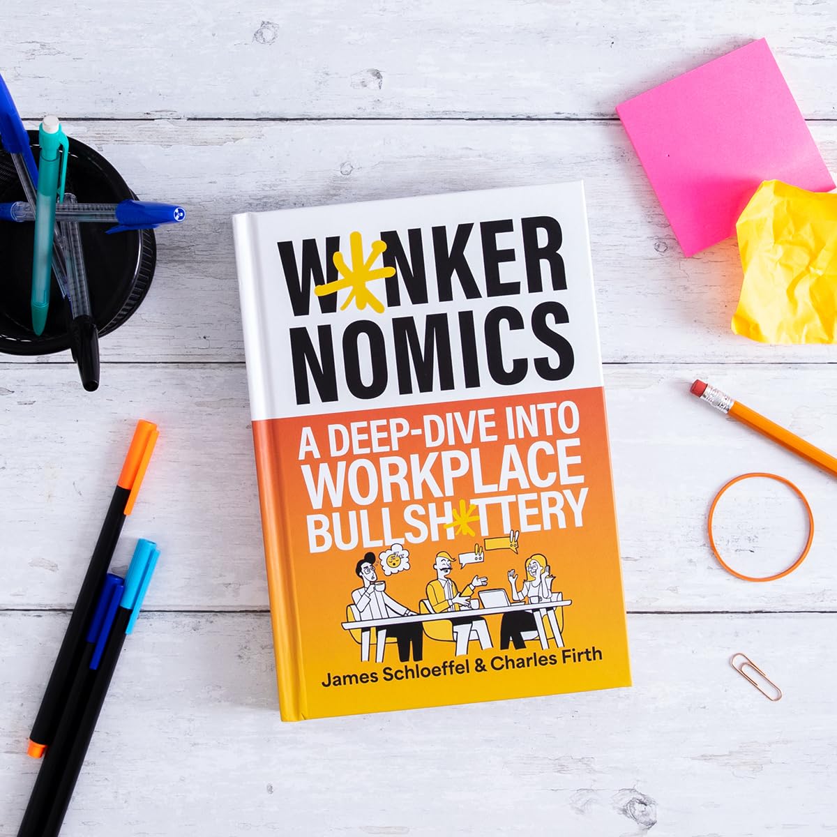 John Murray Wankernomics: A Deep-Dive Into Workplace Bullsh*ttery - THE INSTANT SUNDAY TIMES BESTSELLER [Hardcover] 6