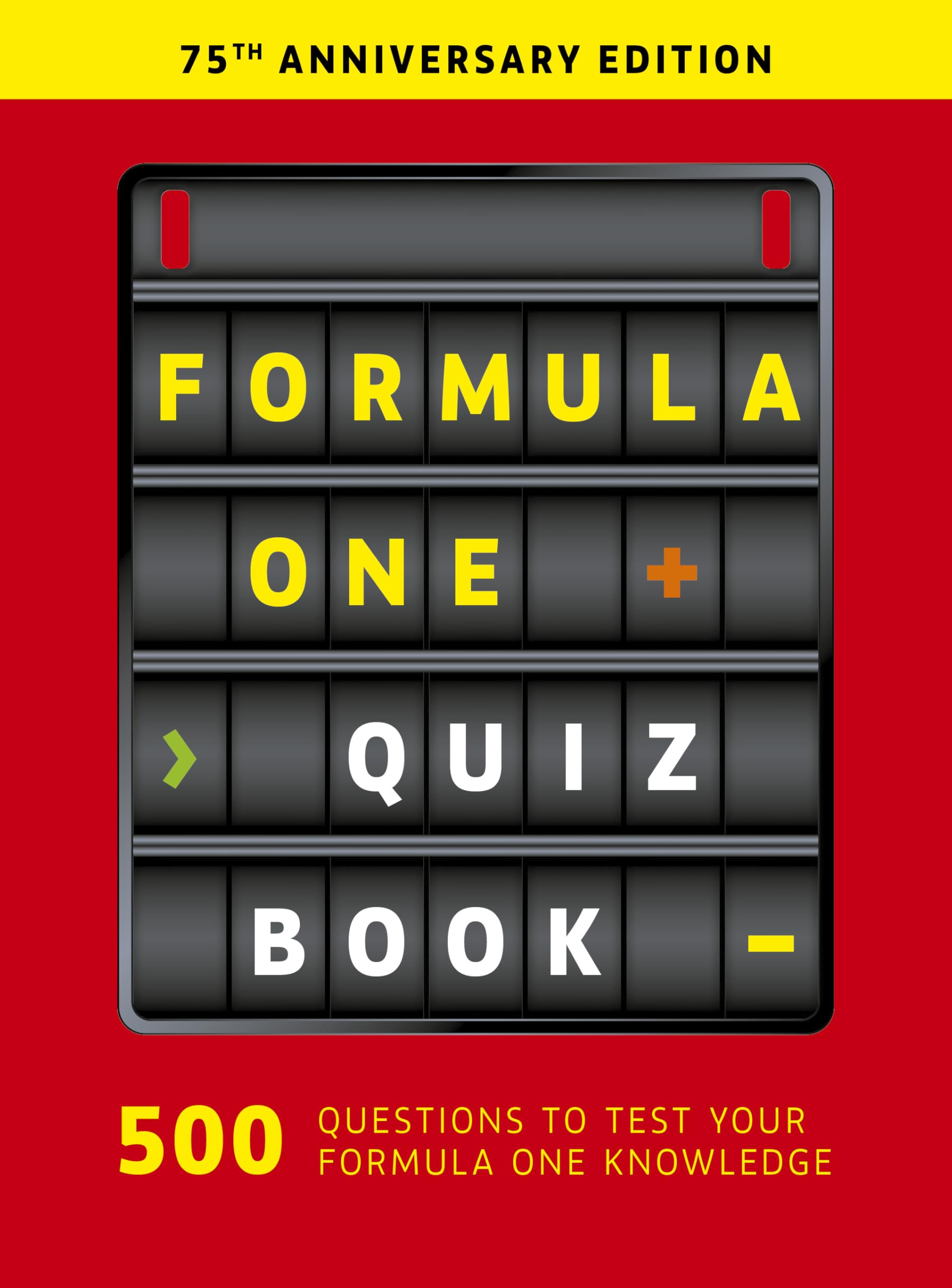 Ivy Press Formula One Quiz Book: 75th Anniversary Edition | Flexibound | English
