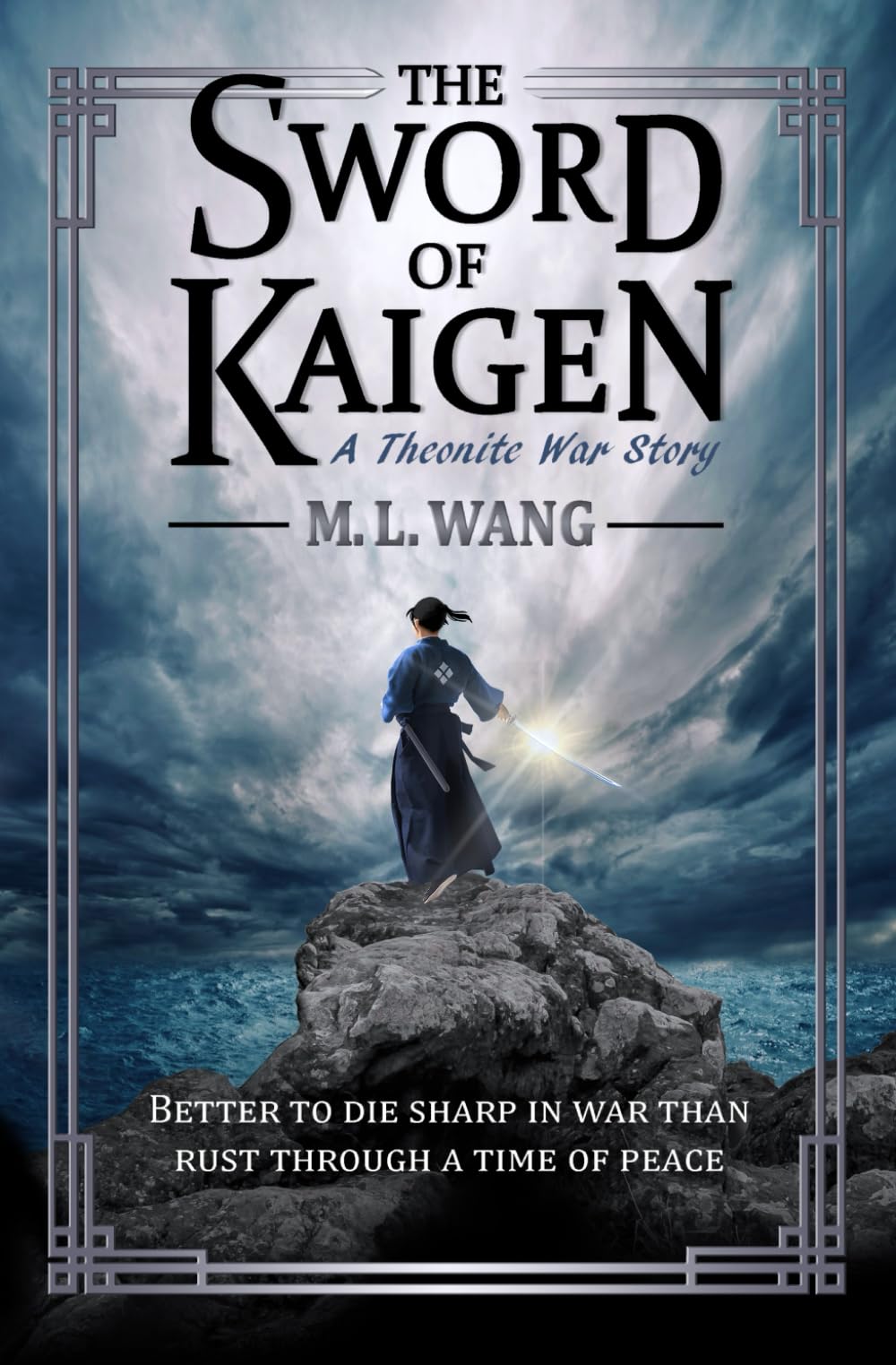The Sword of Kaigen: A Theonite War Story by M. L. Wang | Paperback 1