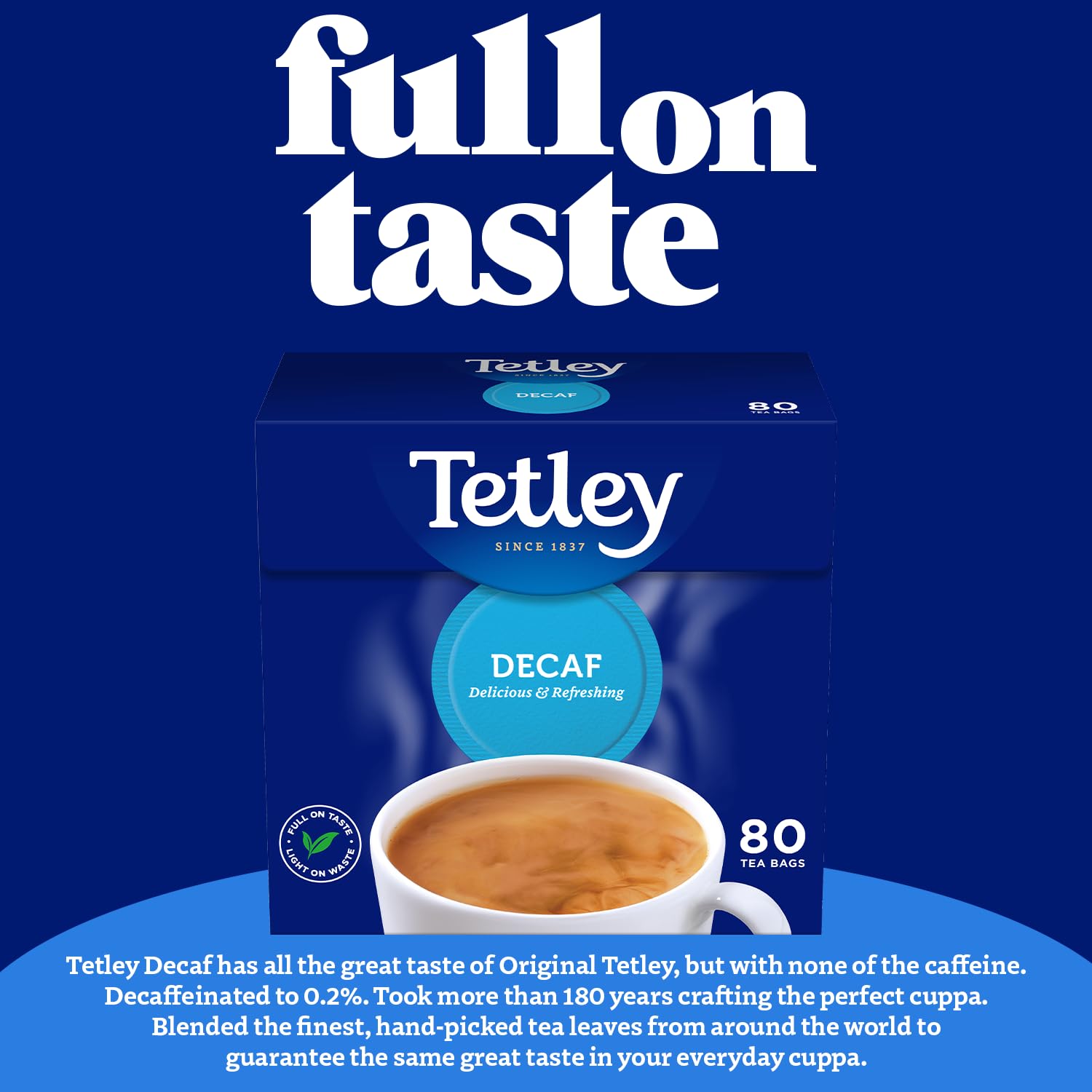 Tetley Everyday Original Decaf Black Tea Bags – Smooth Decaf Blend, 1.5kg