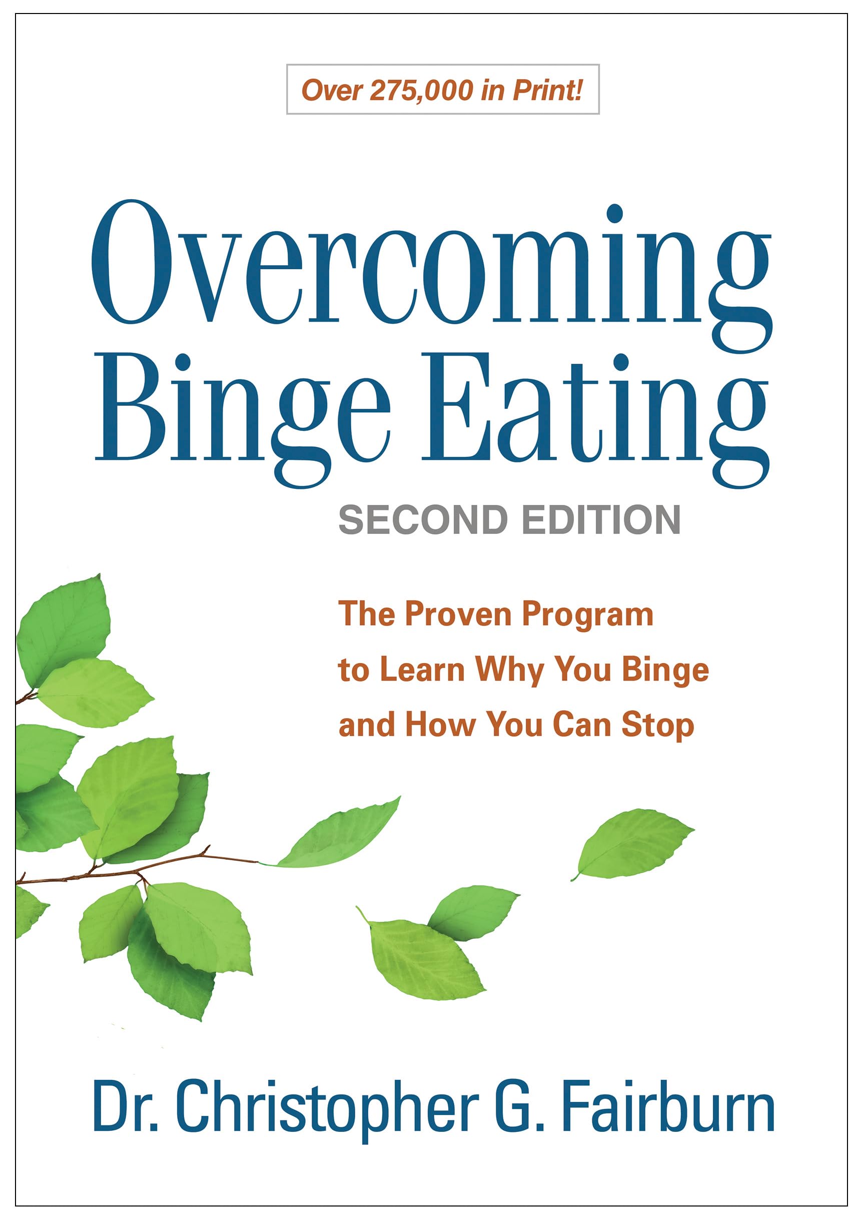 Fairburn Overcoming Binge Eating: Proven Program to Stop Binging | 2nd Edition Paperback 1