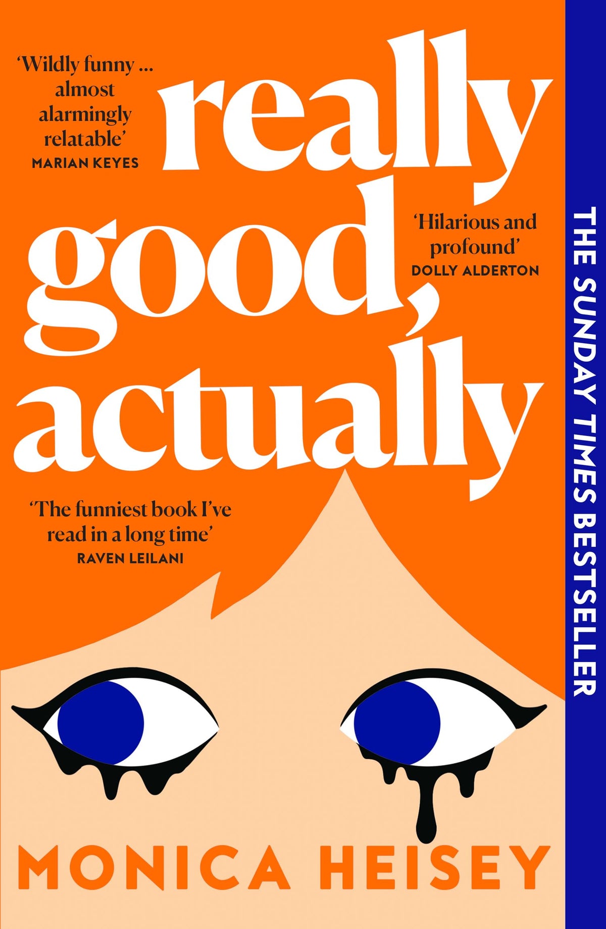 Monica Heisey Really Good, Actually - Humorous Fiction Novel | Paperback