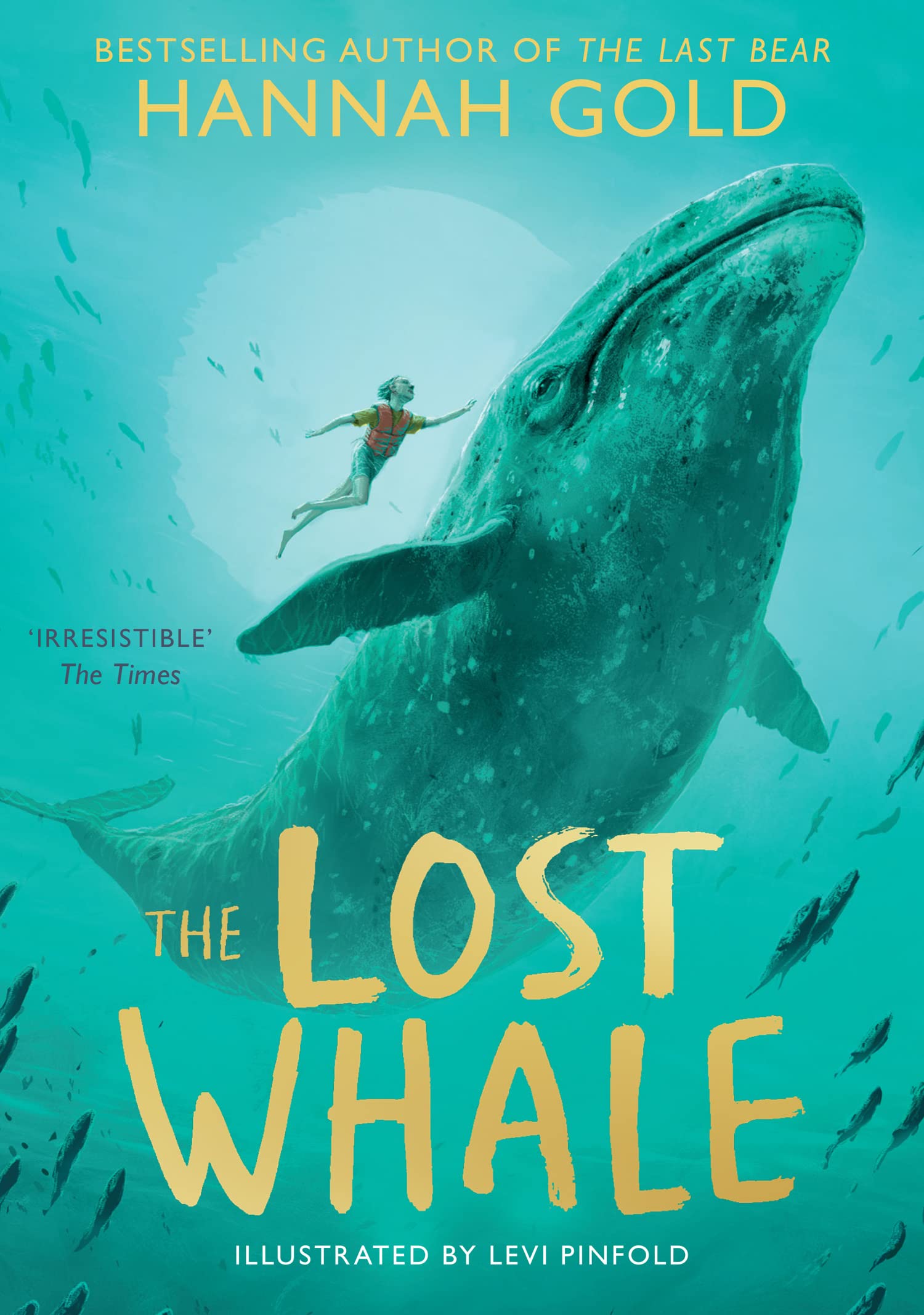 The Lost Whale by Hannah Gold - Powerful Animal Adventure Story | Paperback