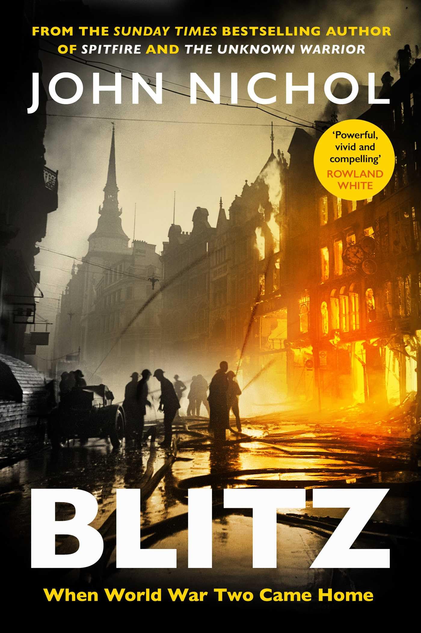 John Nichol - Blitz: When World War Two Came Home | Hardcover