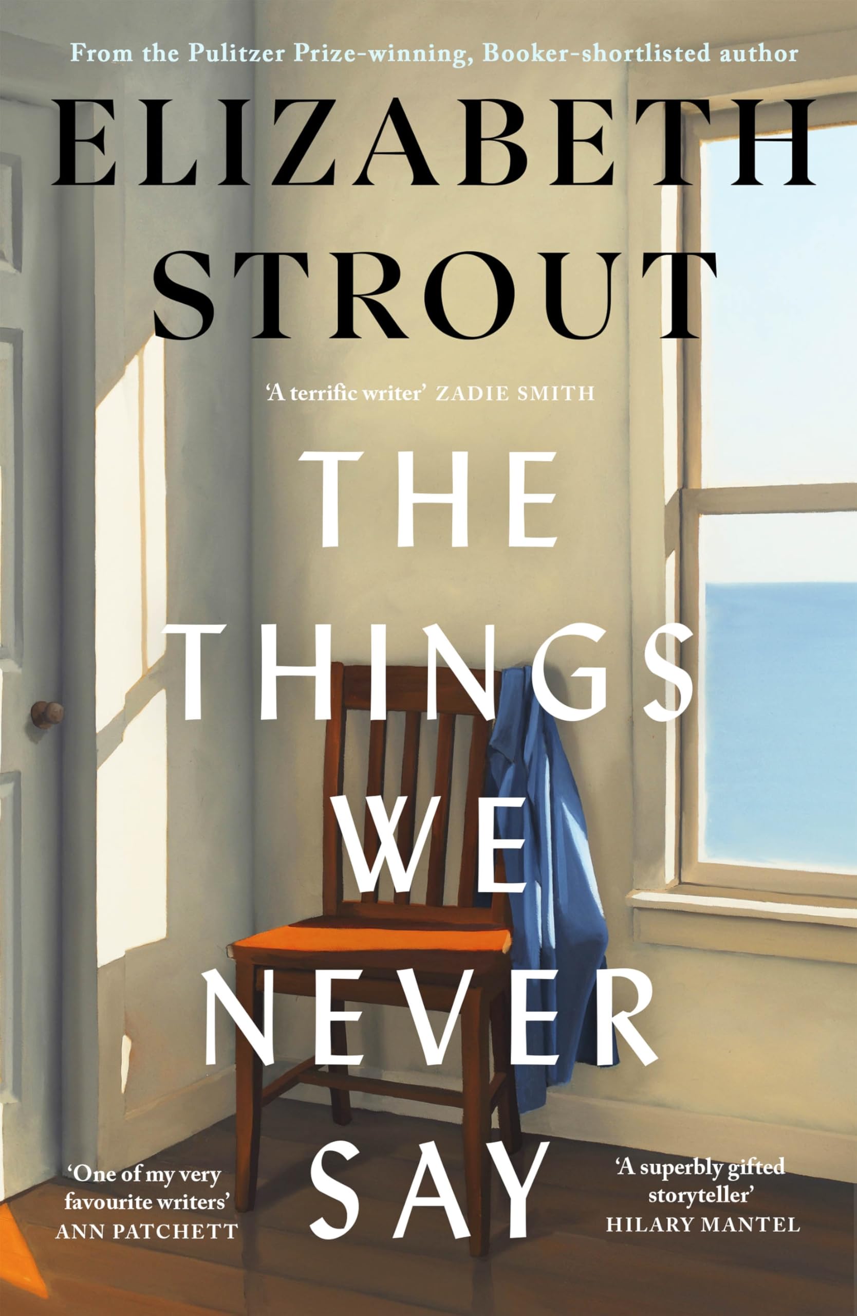 Elizabeth Strout - The Things We Never Say | Hardcover 1
