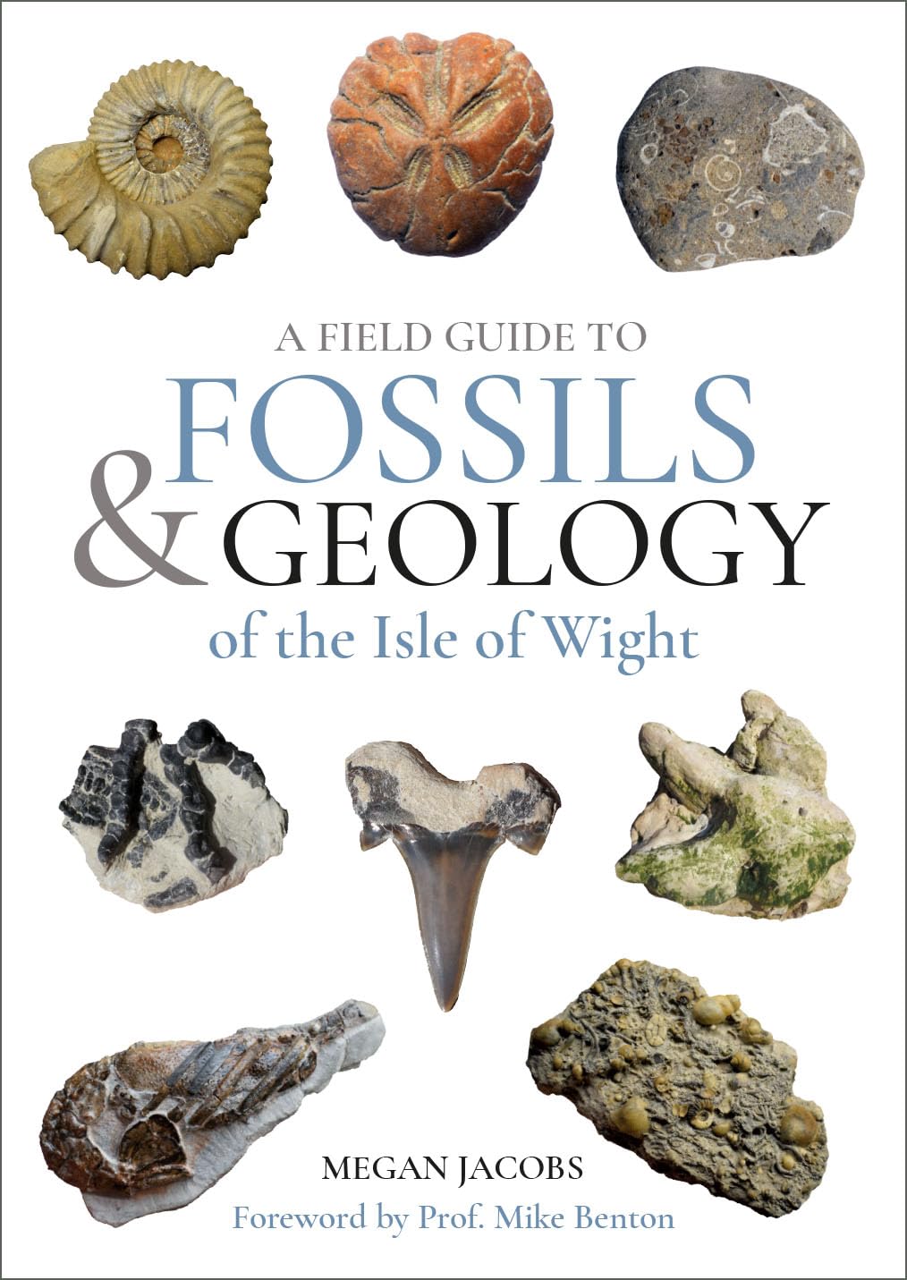 Medina Publishing A Field Guide to the Fossils and Geology of the Isle of Wight | Paperback | New Edition