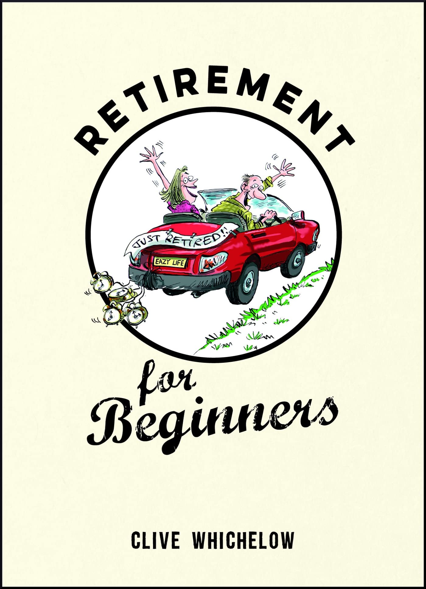 Summersdale Retirement for Beginners: Cartoons, Funny Jokes, and Humorous Observations | Hardcover
