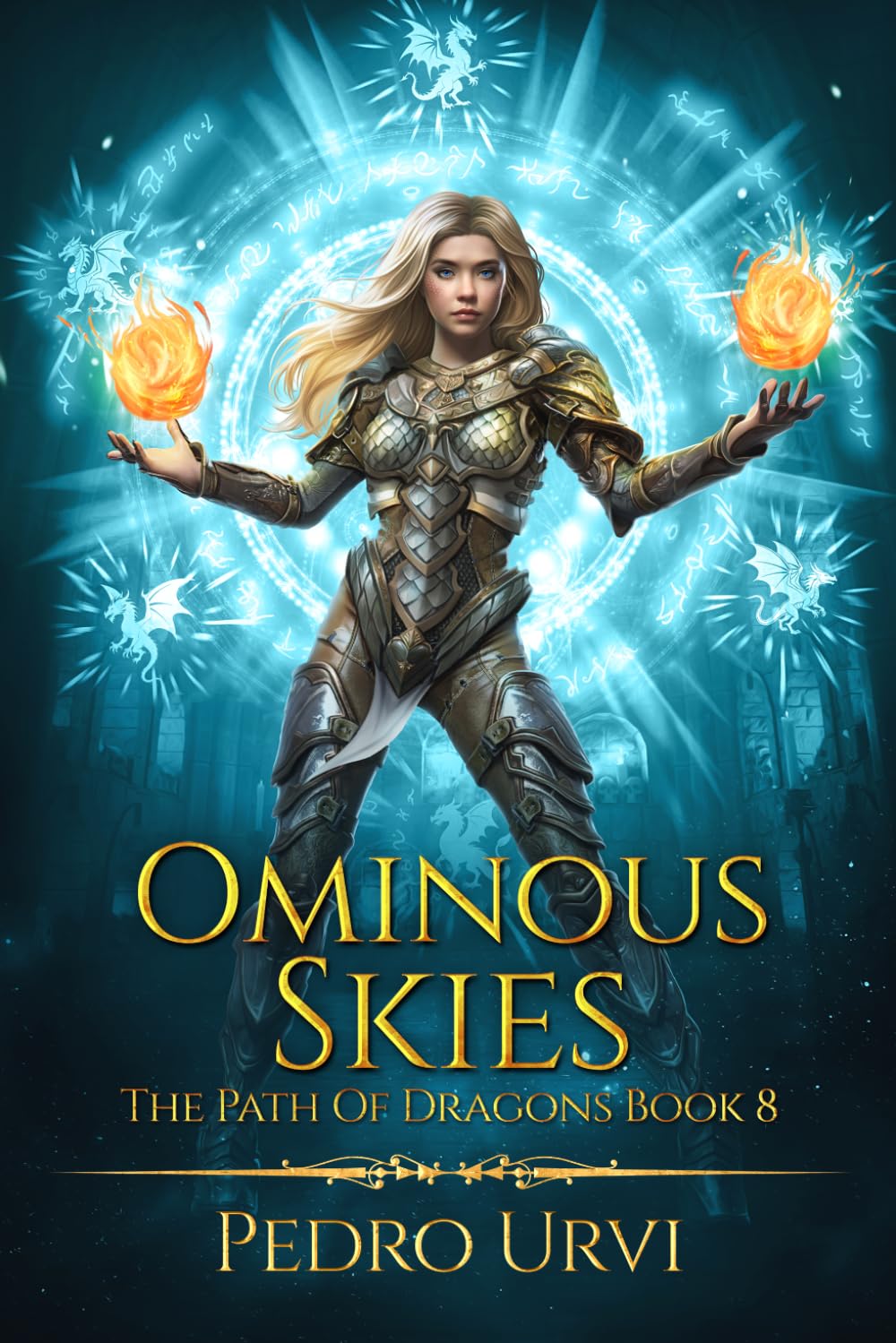 Pedro Urvi - Ominous Skies (The Path of Dragons, Book 8) [Paperback]