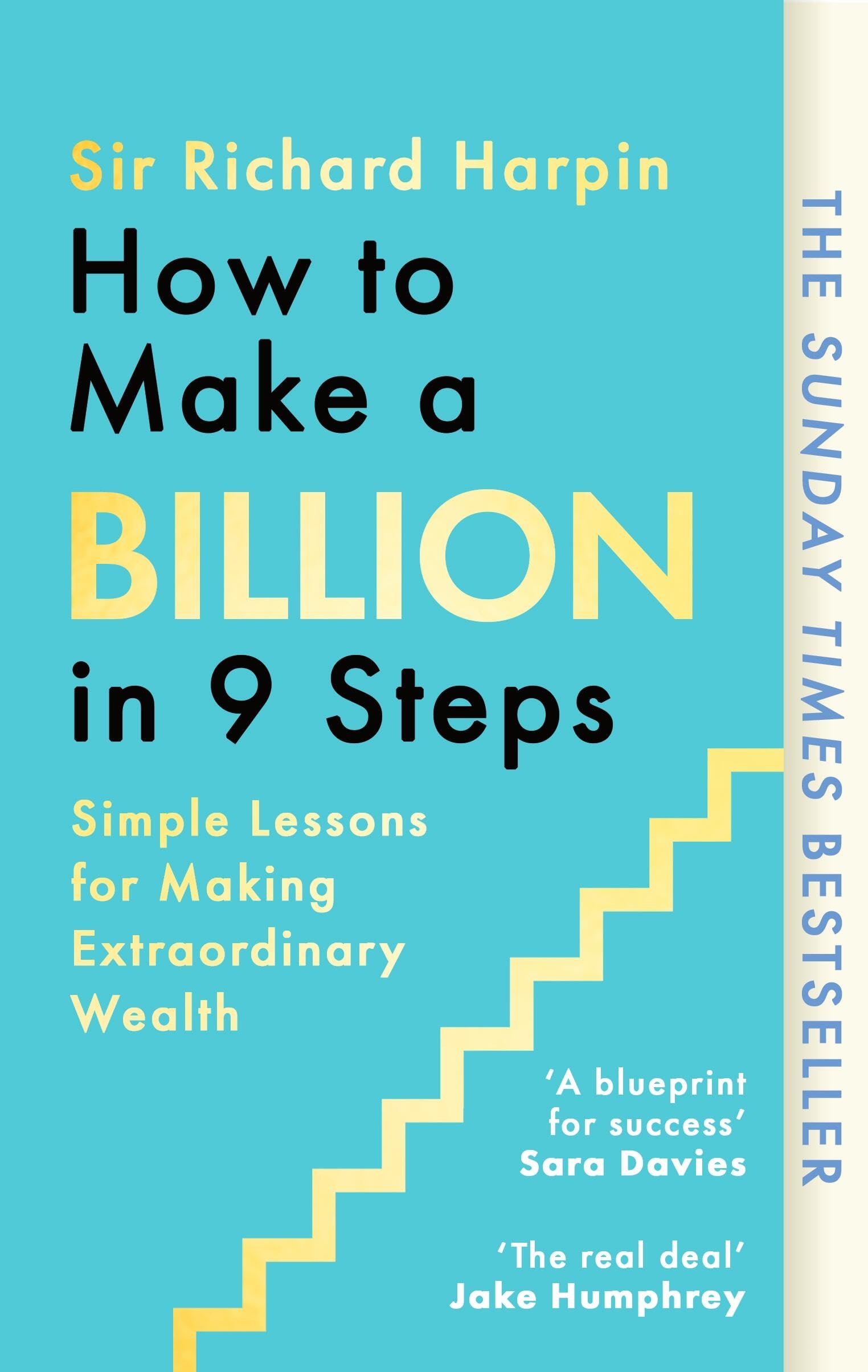 Piatkus How to Make a Billion in Nine Steps by Sir Richard Harpin | Paperback | English 1
