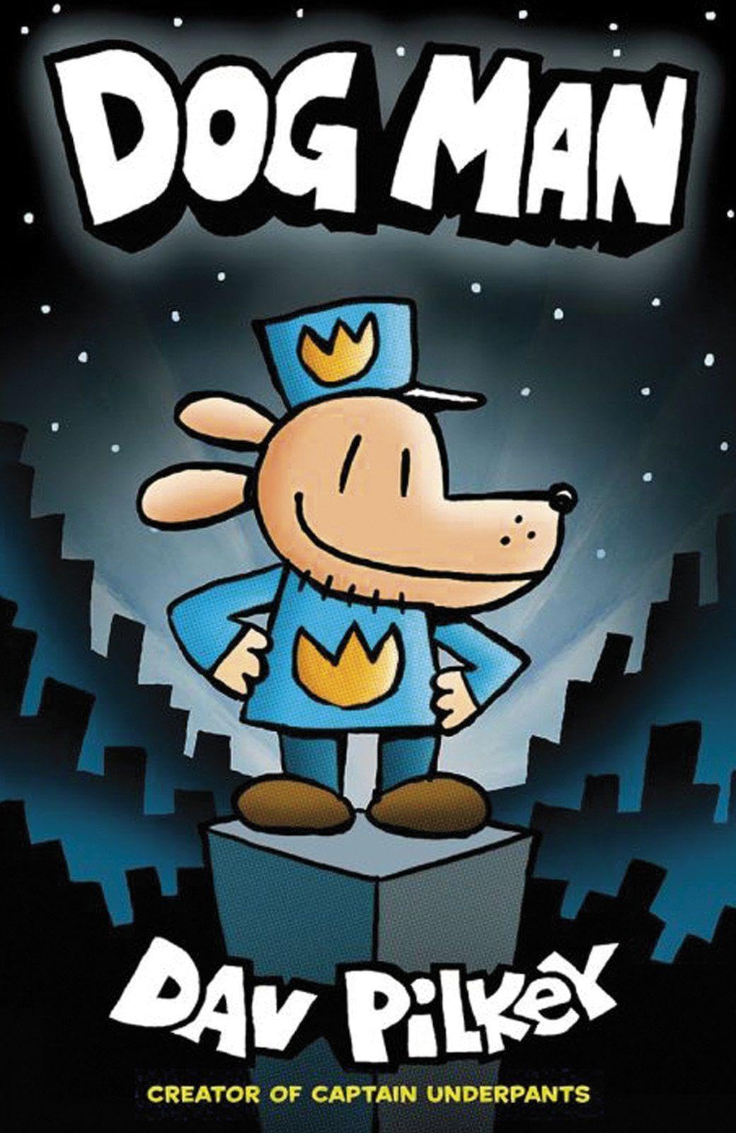 Scholastic Dog Man: From the Creator of Captain Underpants (Dog Man #1) Paperback 1