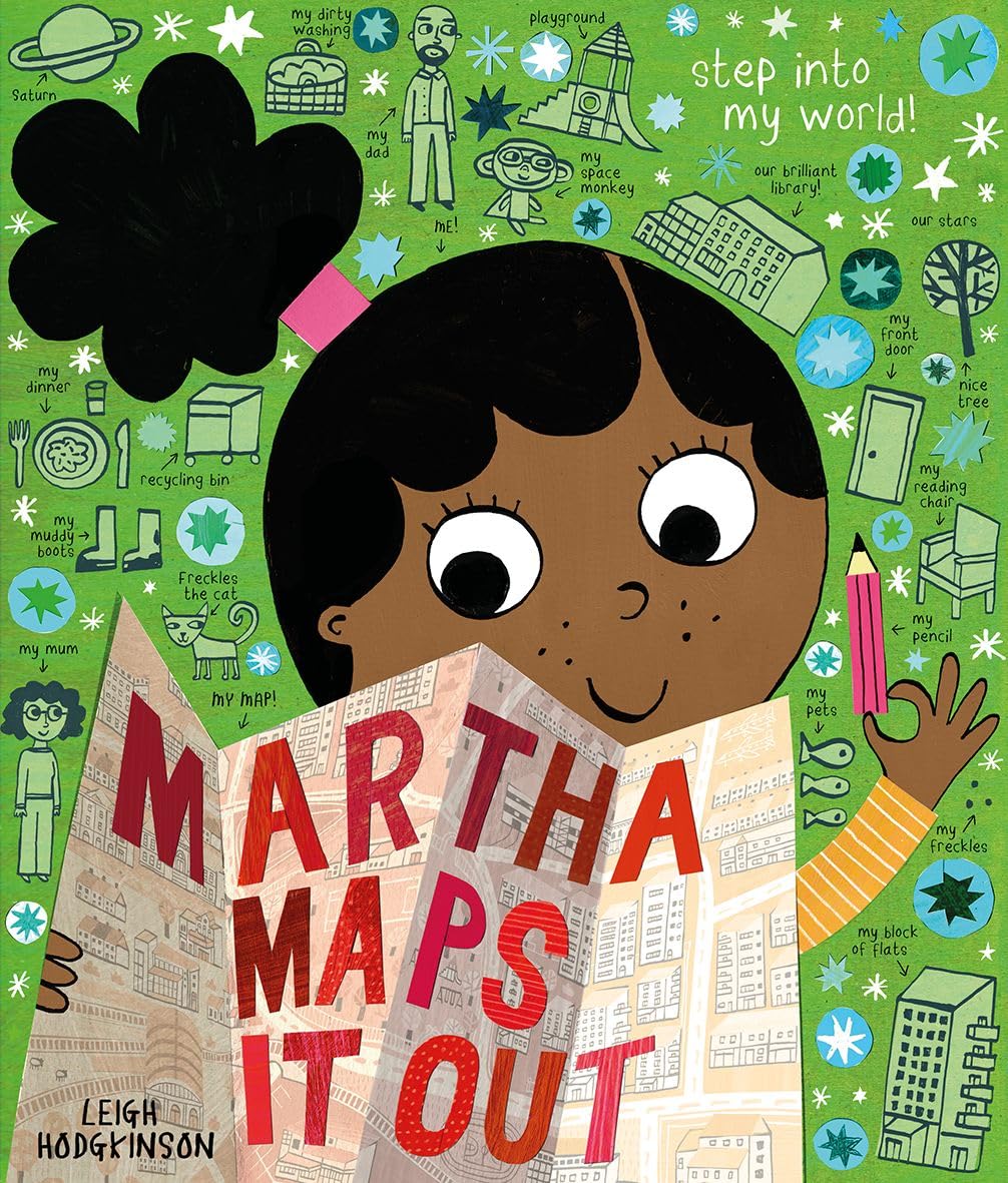 Oxford University Press Martha Maps It Out by Leigh Hodgkinson | Children's Geography Book 1
