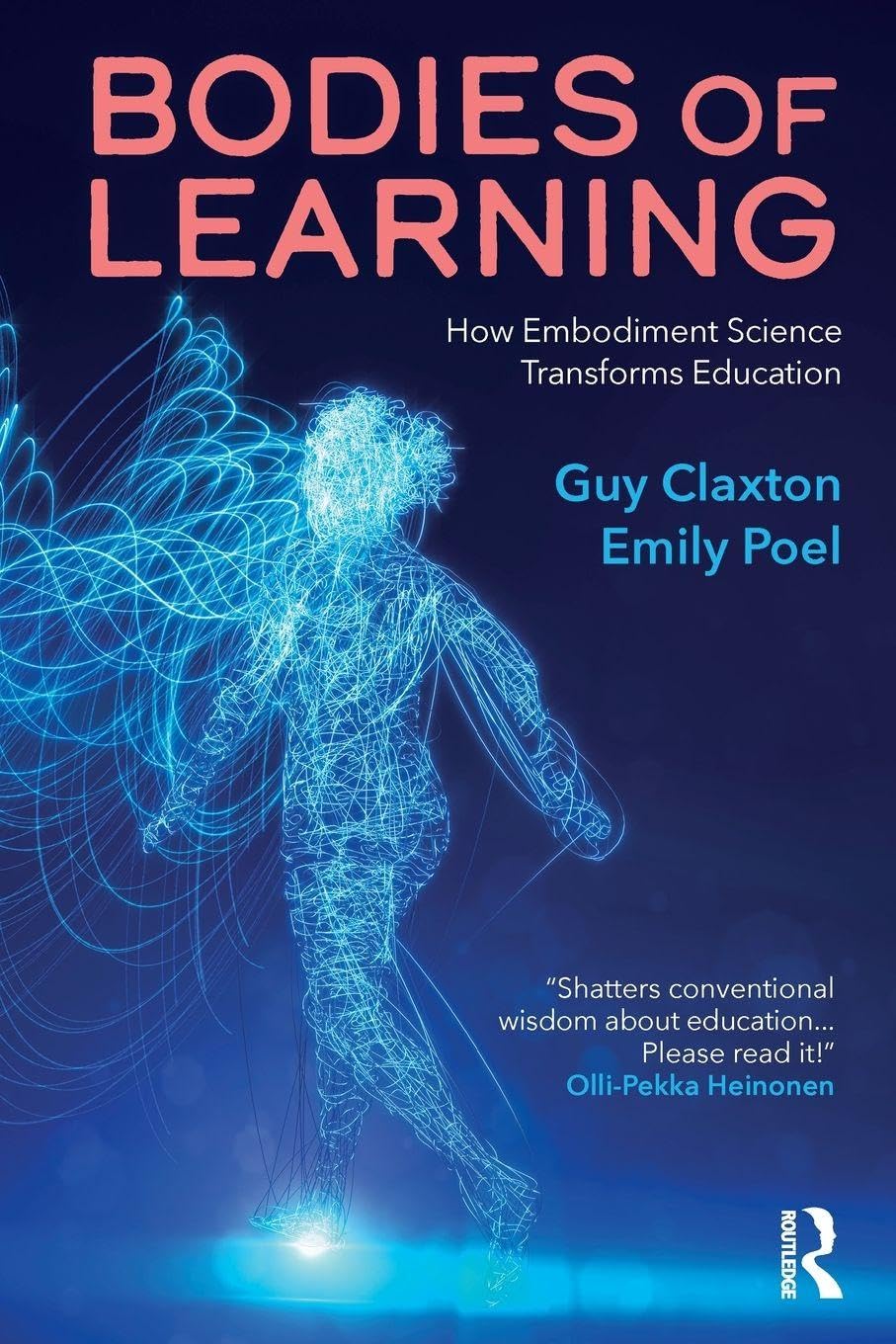 Routledge Bodies of Learning: How Embodiment Science Transforms Education | Paperback 1