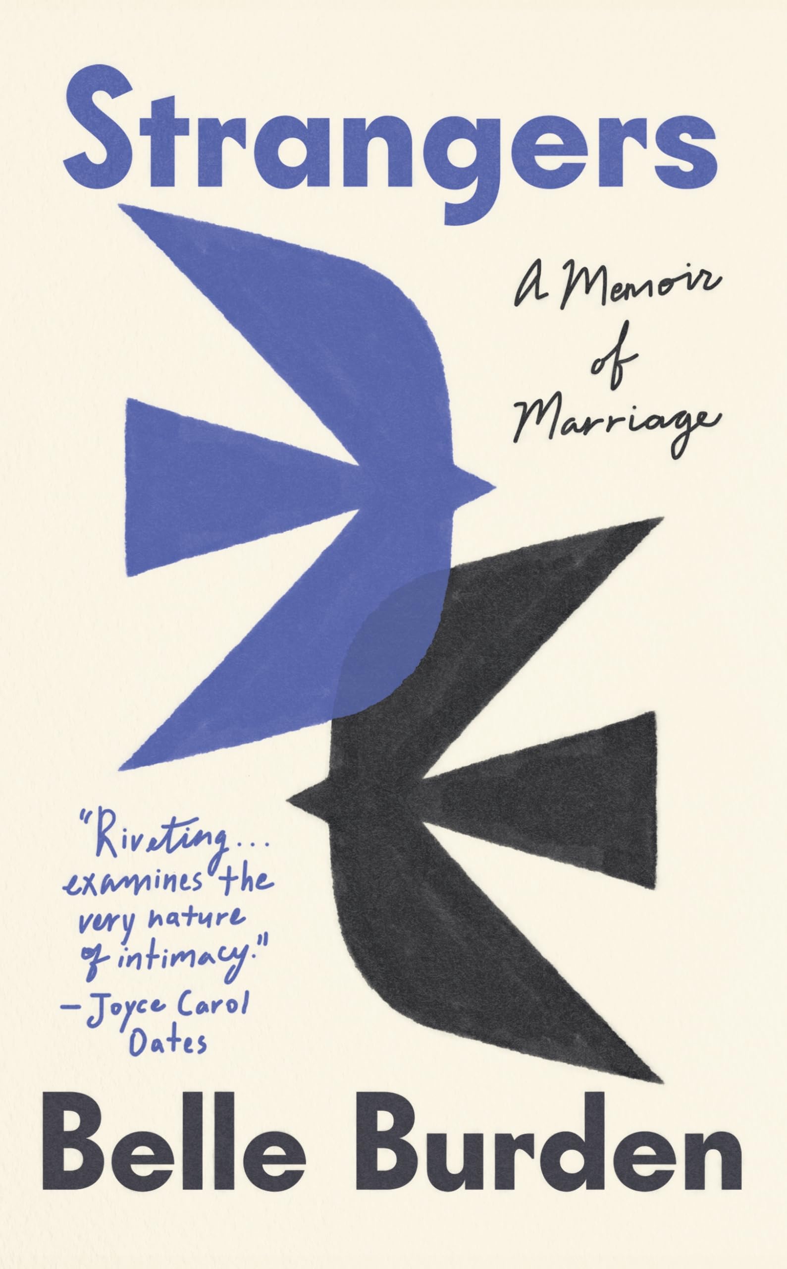 Burden, Belle - Strangers: A Memoir of Marriage | Hardcover 1