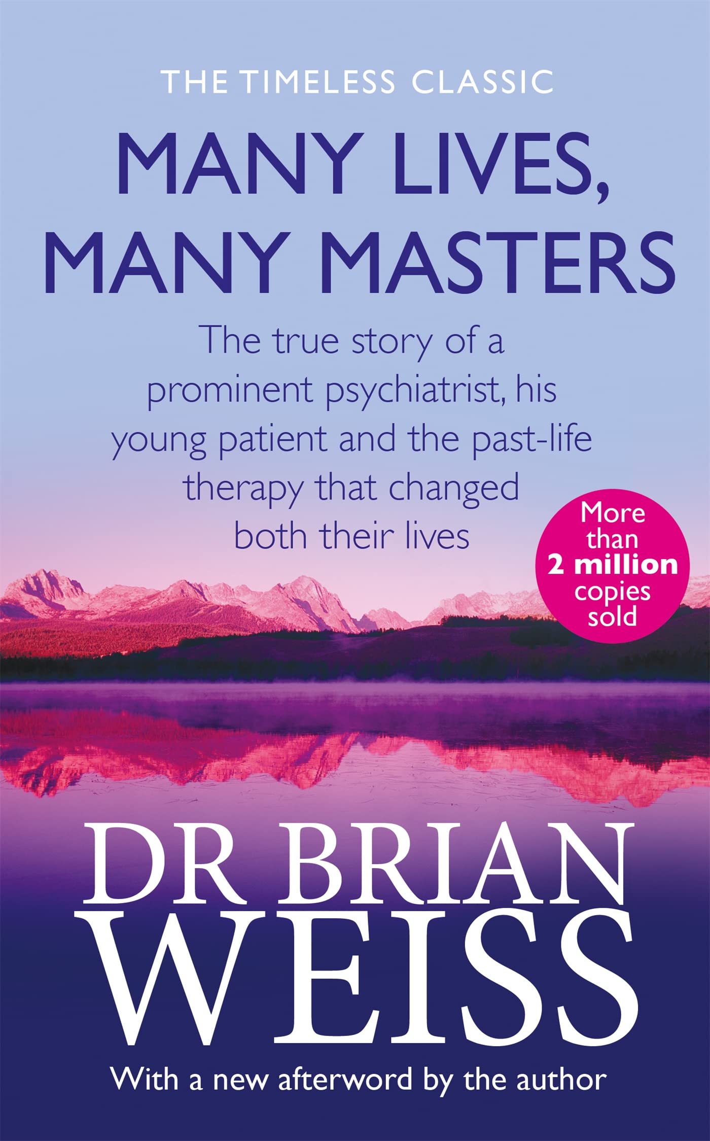 Dr. Brian Weiss - Many Lives, Many Masters | 1st Paperback Edition